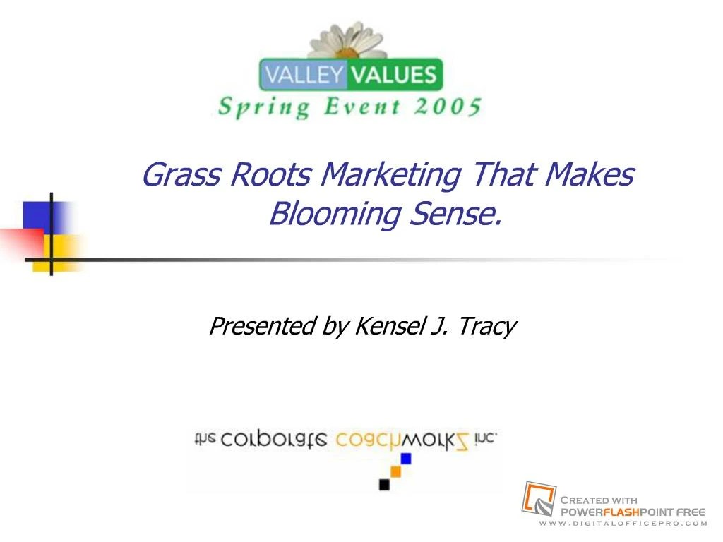 PPT Grass Roots Marketing That Makes Blooming Sense. PowerPoint