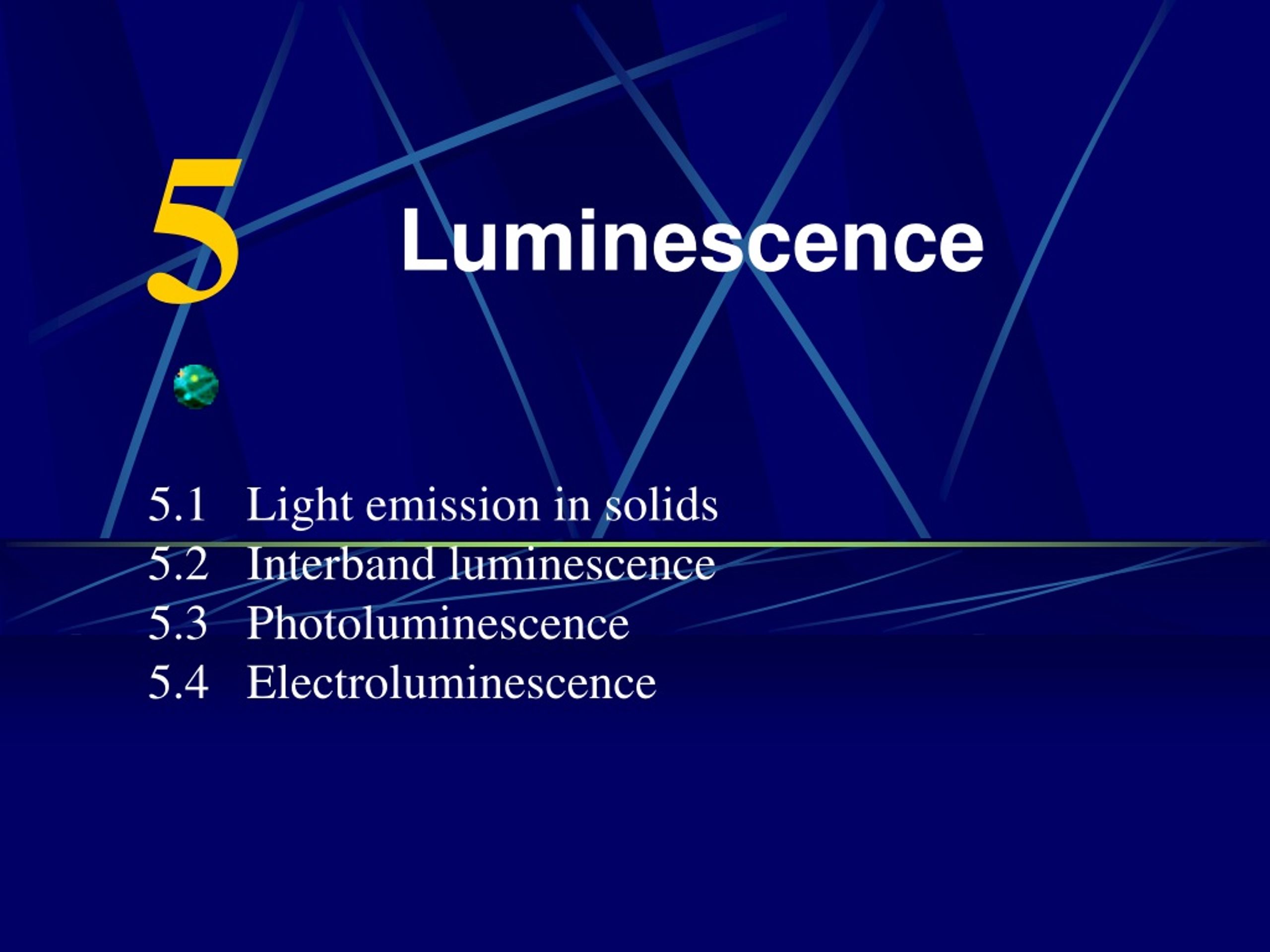 PPT Luminescence PowerPoint Presentation, free download ID630799