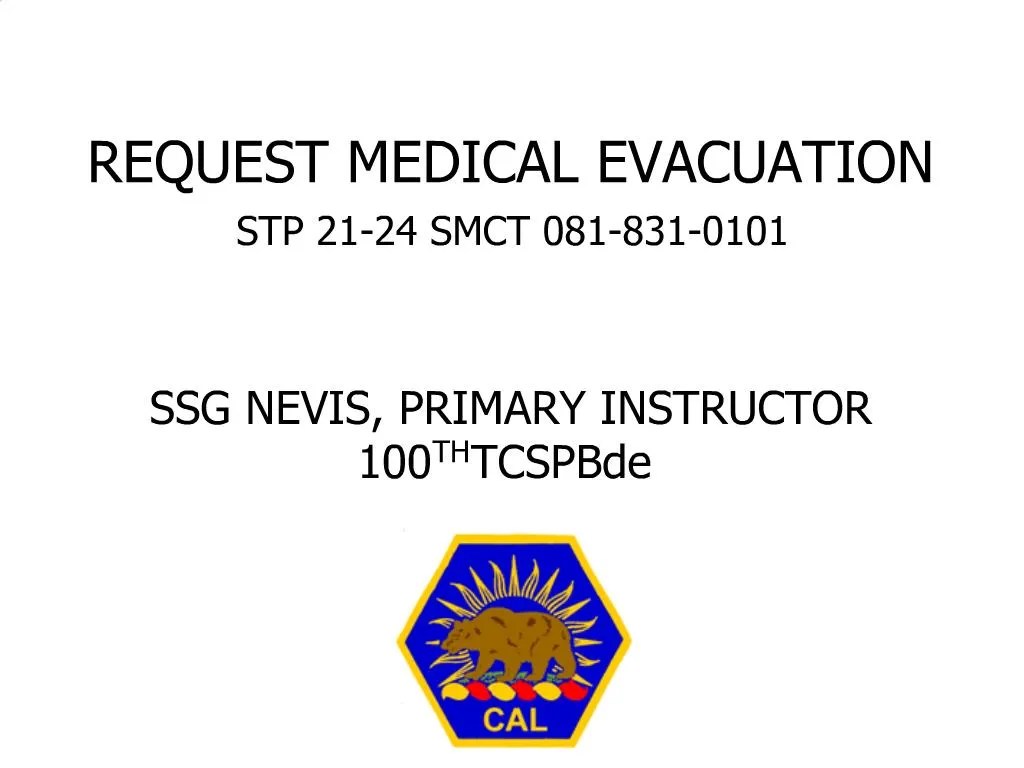 PPT REQUEST MEDICAL EVACUATION STP 2124 SMCT 0818310101 SSG NEVIS