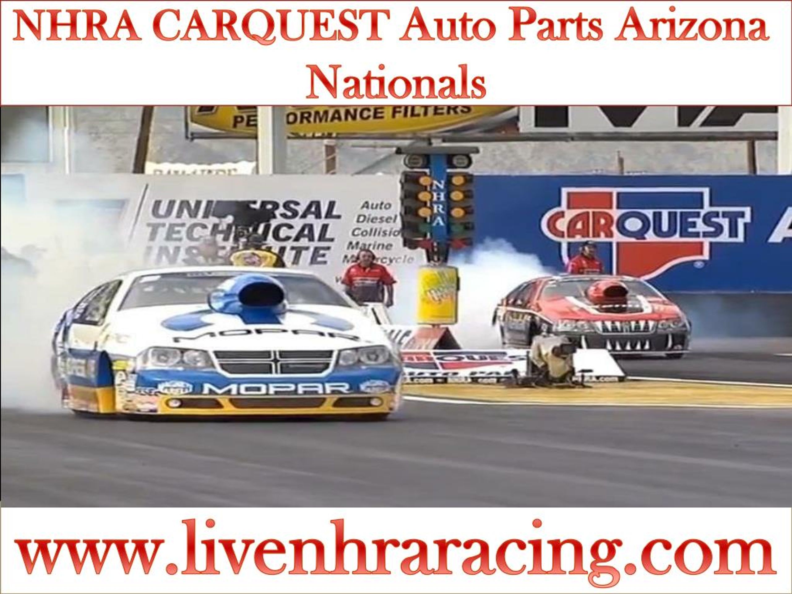 PPT 2015 NHRA CARQUEST Auto Parts Arizona Nationals live PowerPoint