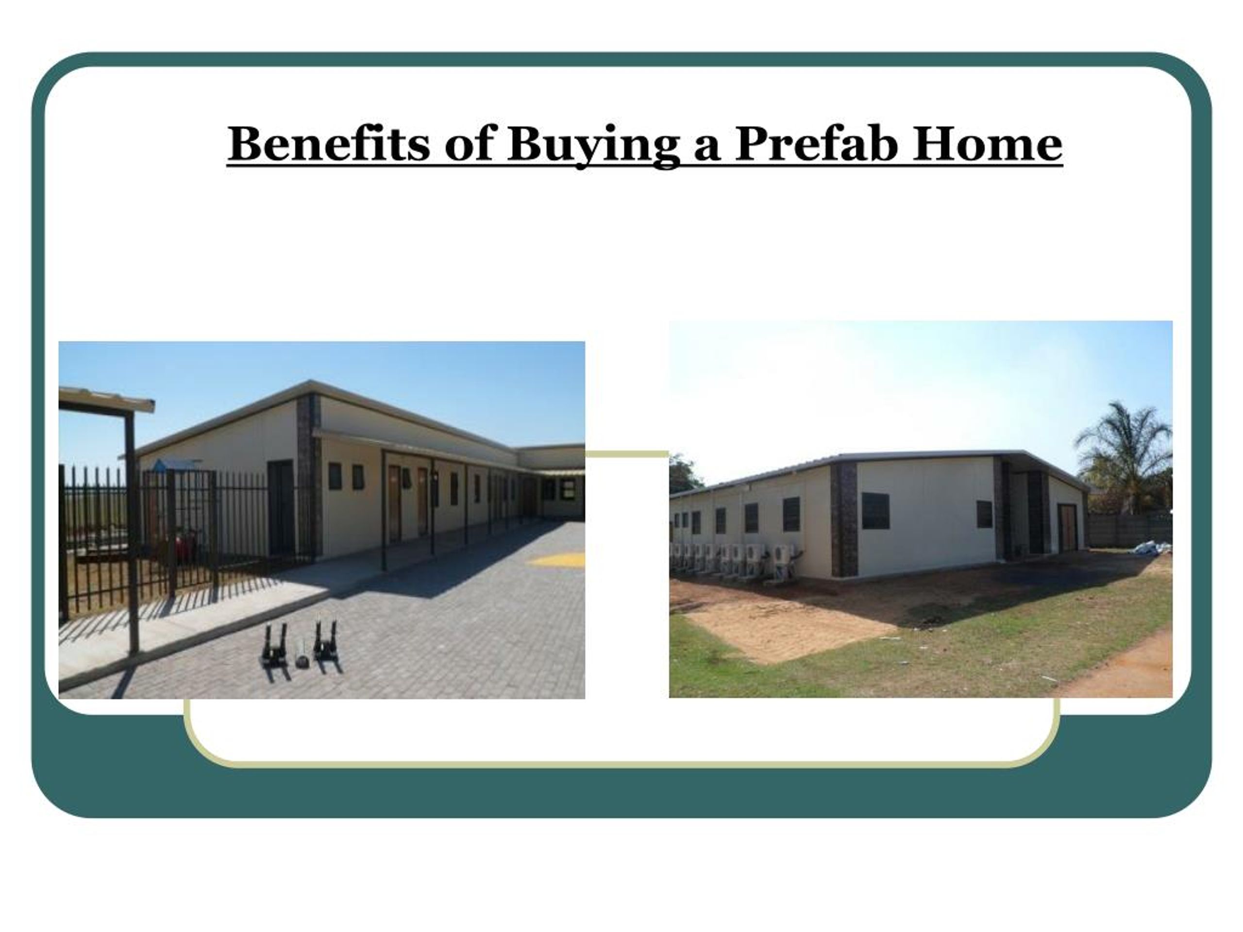 PPT Benefits of Buying a Prefab Home PowerPoint Presentation, free