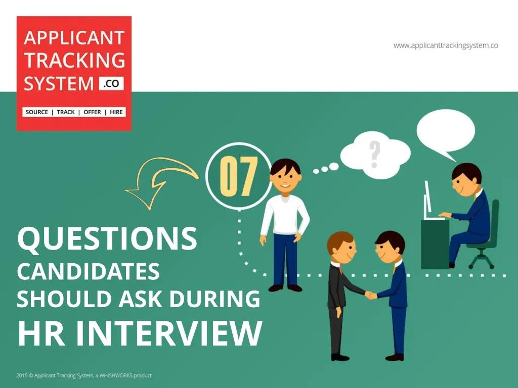 PPT 7 Questions Candidates should ask during HR Interview PowerPoint