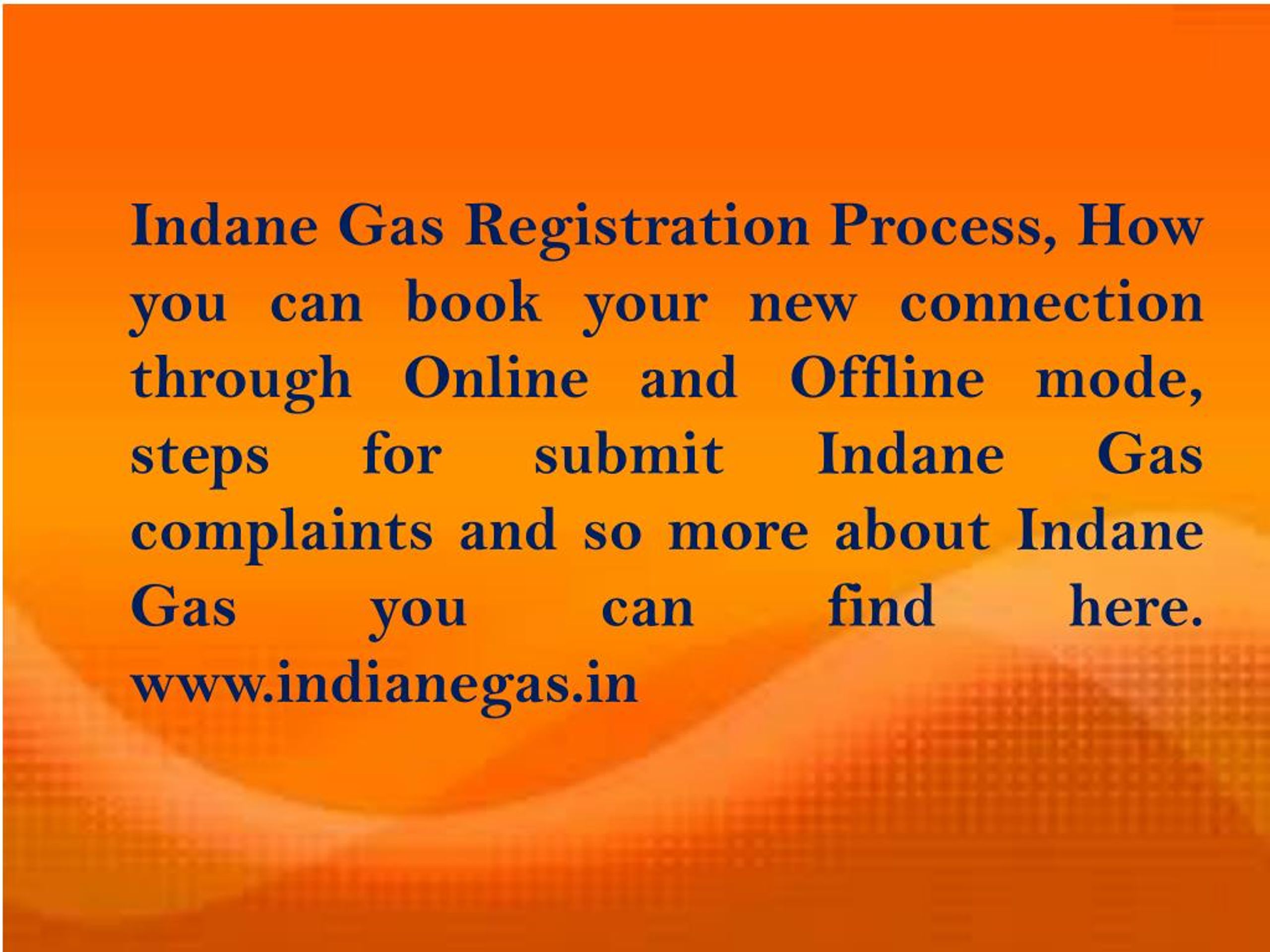 PPT Indane Gas Registration PowerPoint Presentation, free download