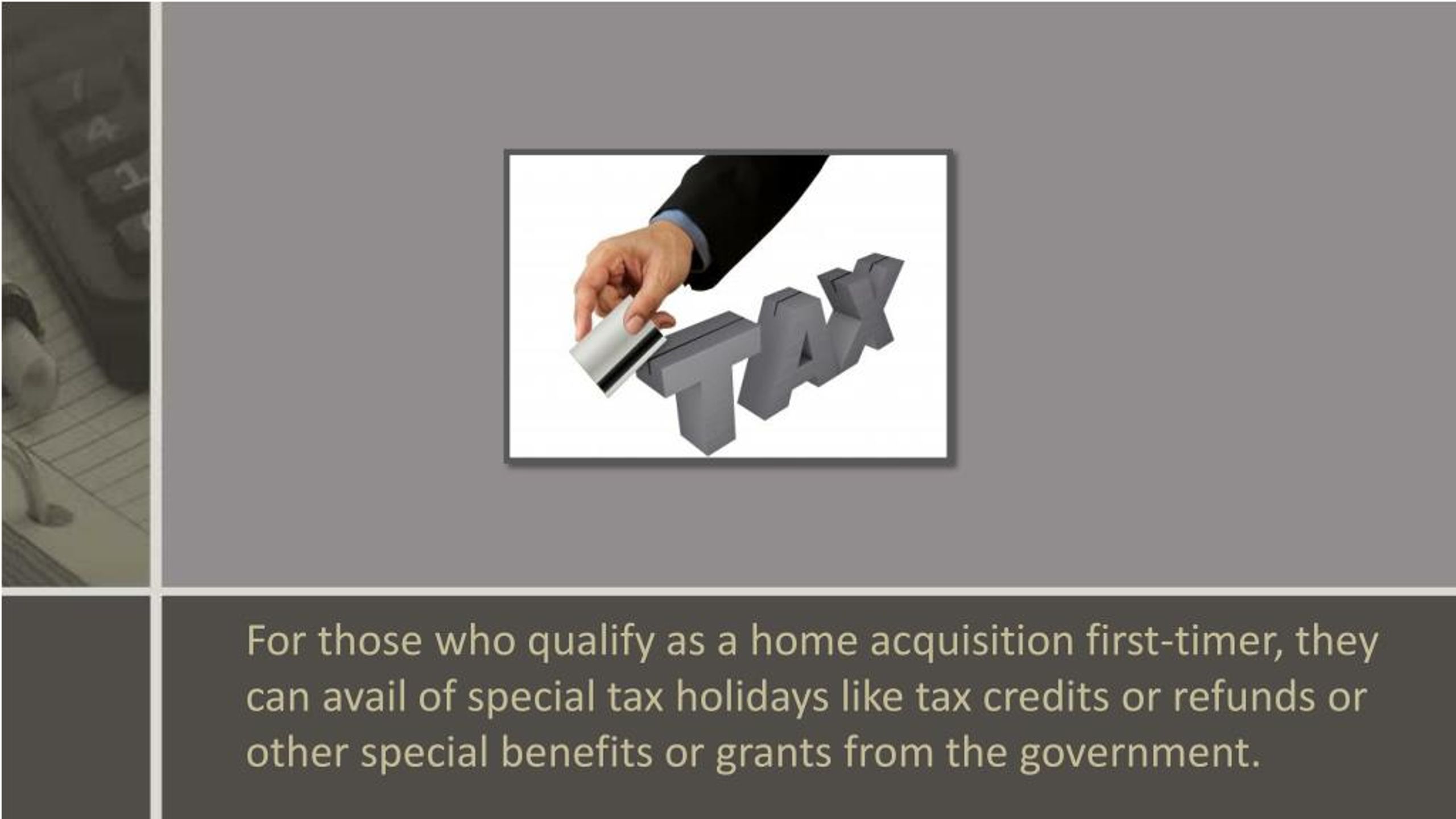 PPT An Overview of the FirstTime Home Buyers' Tax Credit PowerPoint