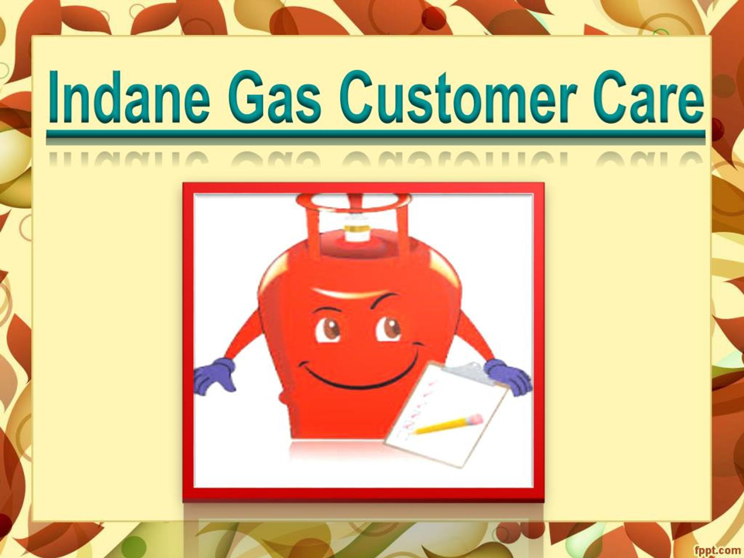 PPT Indane Gas New Connection PowerPoint Presentation, free download