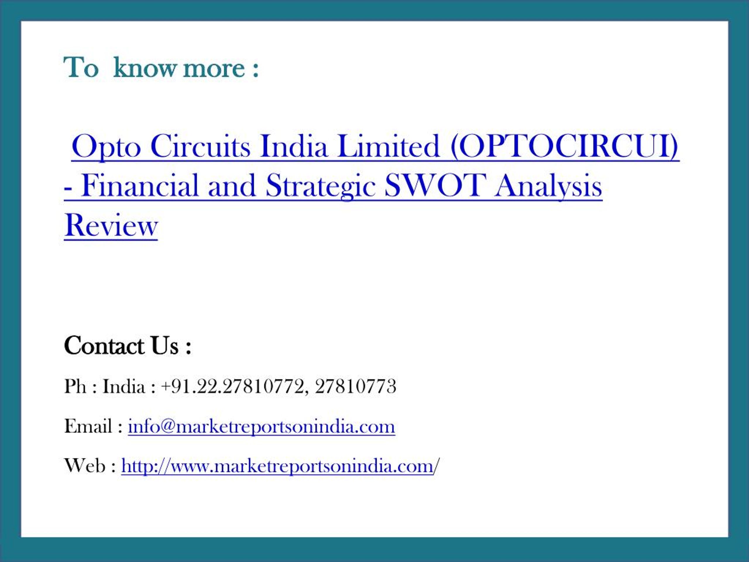 PPT Opto Circuits India Limited (OPTOCIRCUI) PowerPoint Presentation