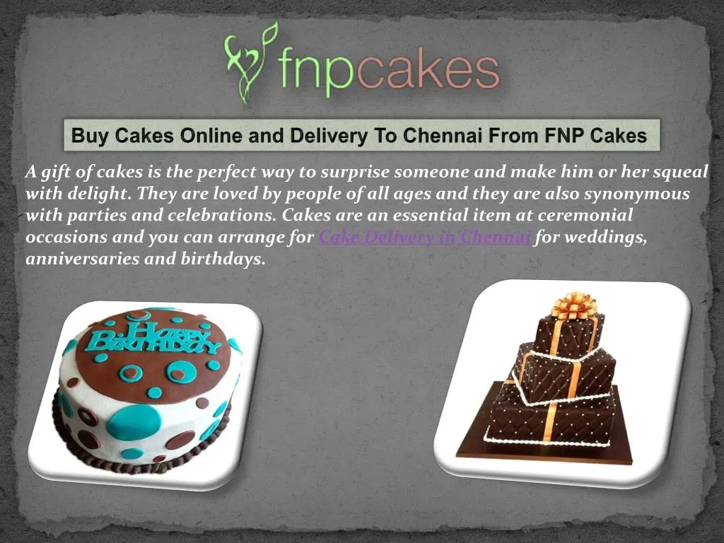 PPT Buy and Order Cakes Online In Chennai From FNP Cakes PowerPoint