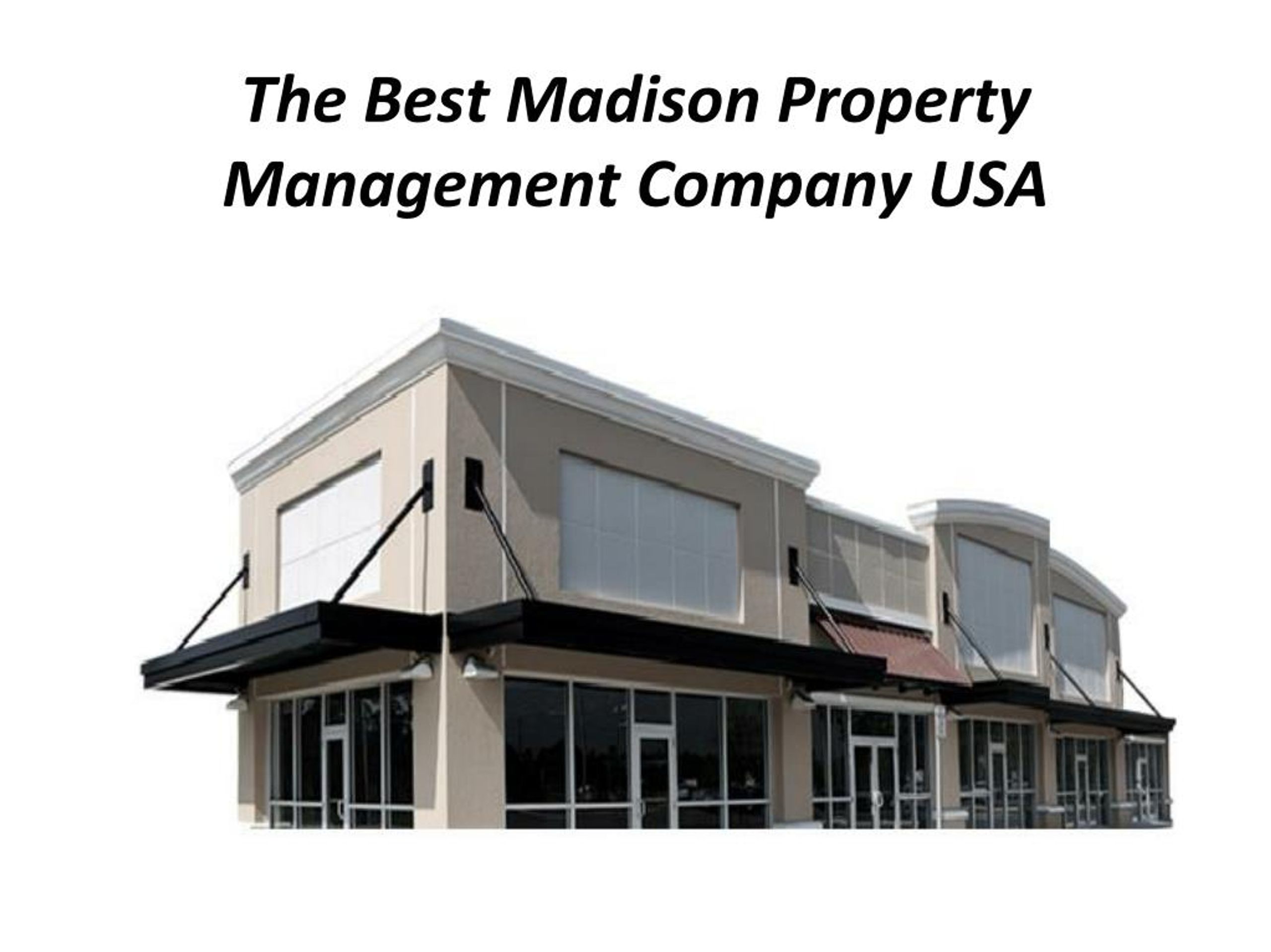 PPT Best Madison Property Management Company USA PowerPoint