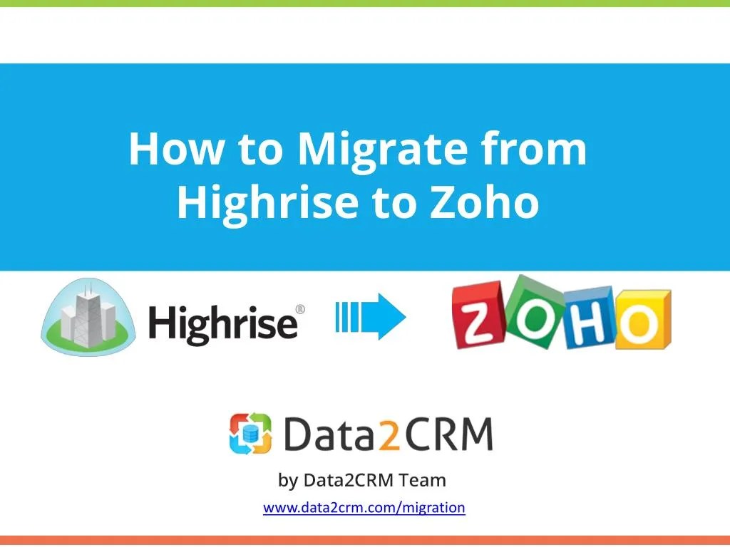 PPT Highrise to Zoho Efficient Guide to A Direct Data Switch
