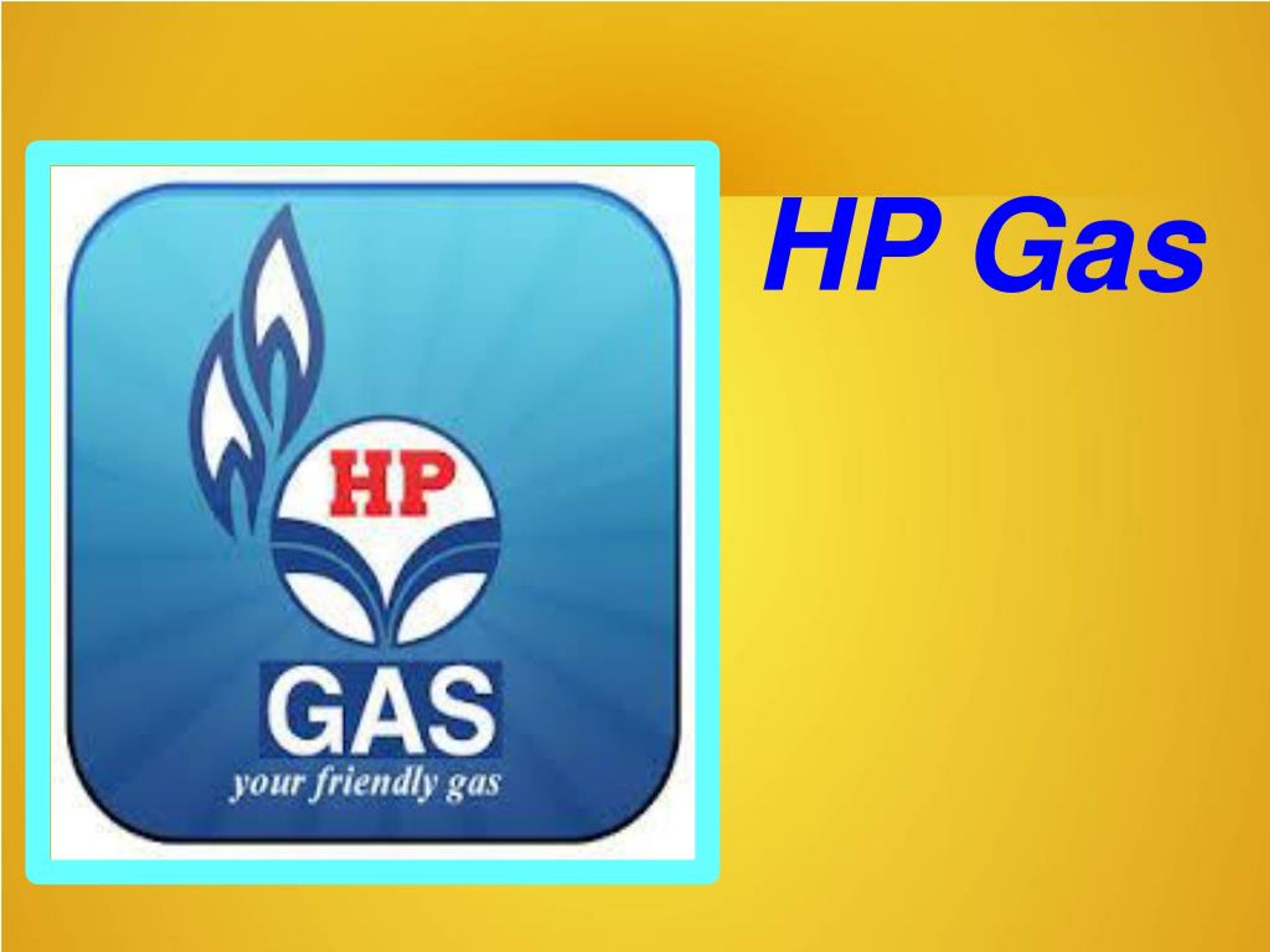 PPT HP gas new connection process PowerPoint Presentation, free