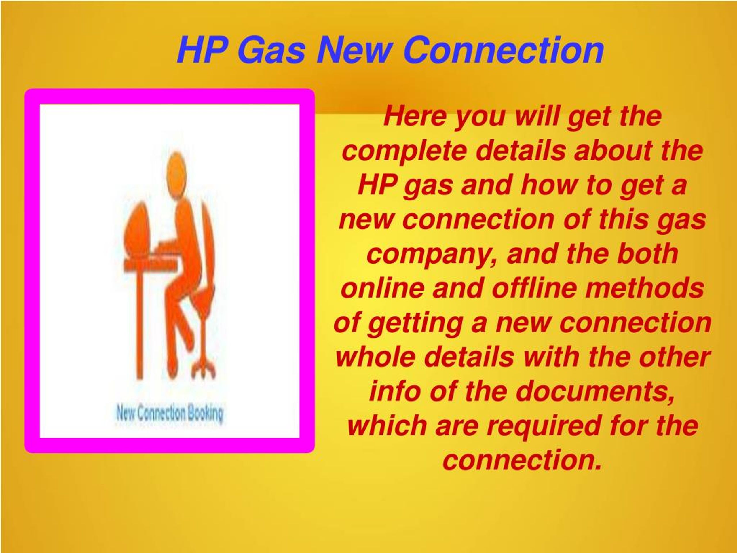 PPT HP gas new connection process PowerPoint Presentation, free