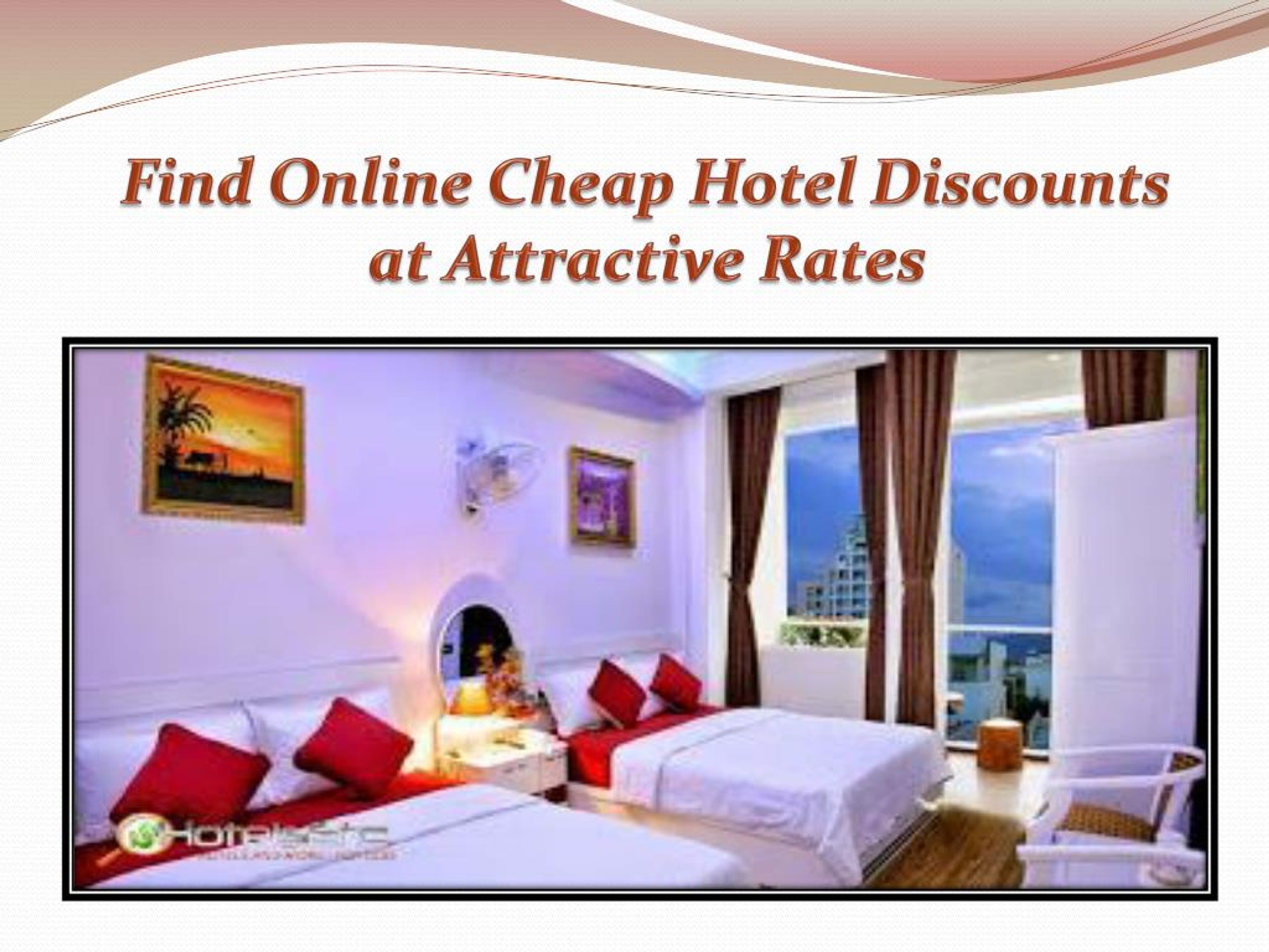 PPT Find Online Cheap Hotel Discounts at Attractive Rates PowerPoint Presentation ID7155073