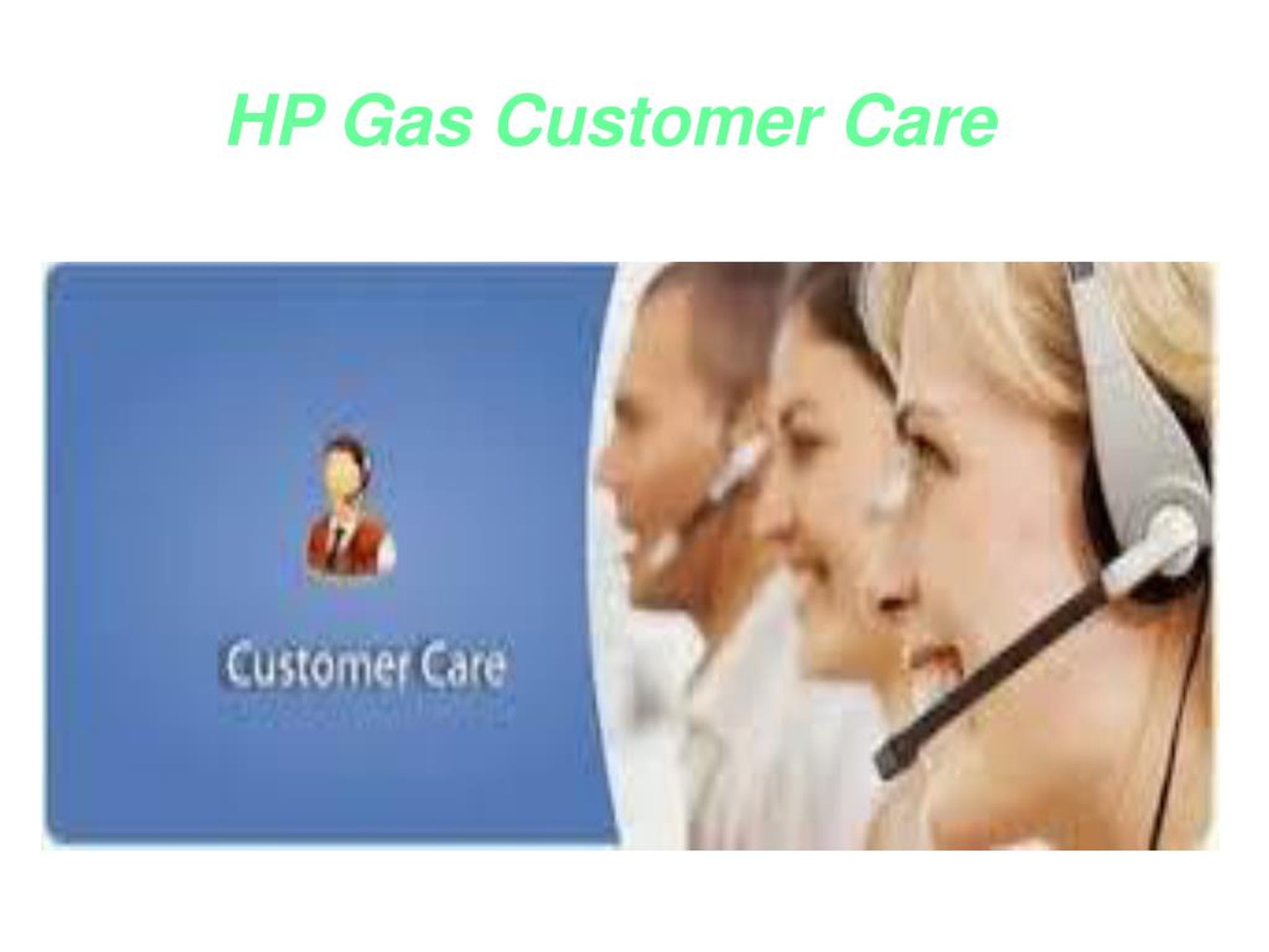 PPT HP Gas Customer Care PowerPoint Presentation, free download ID