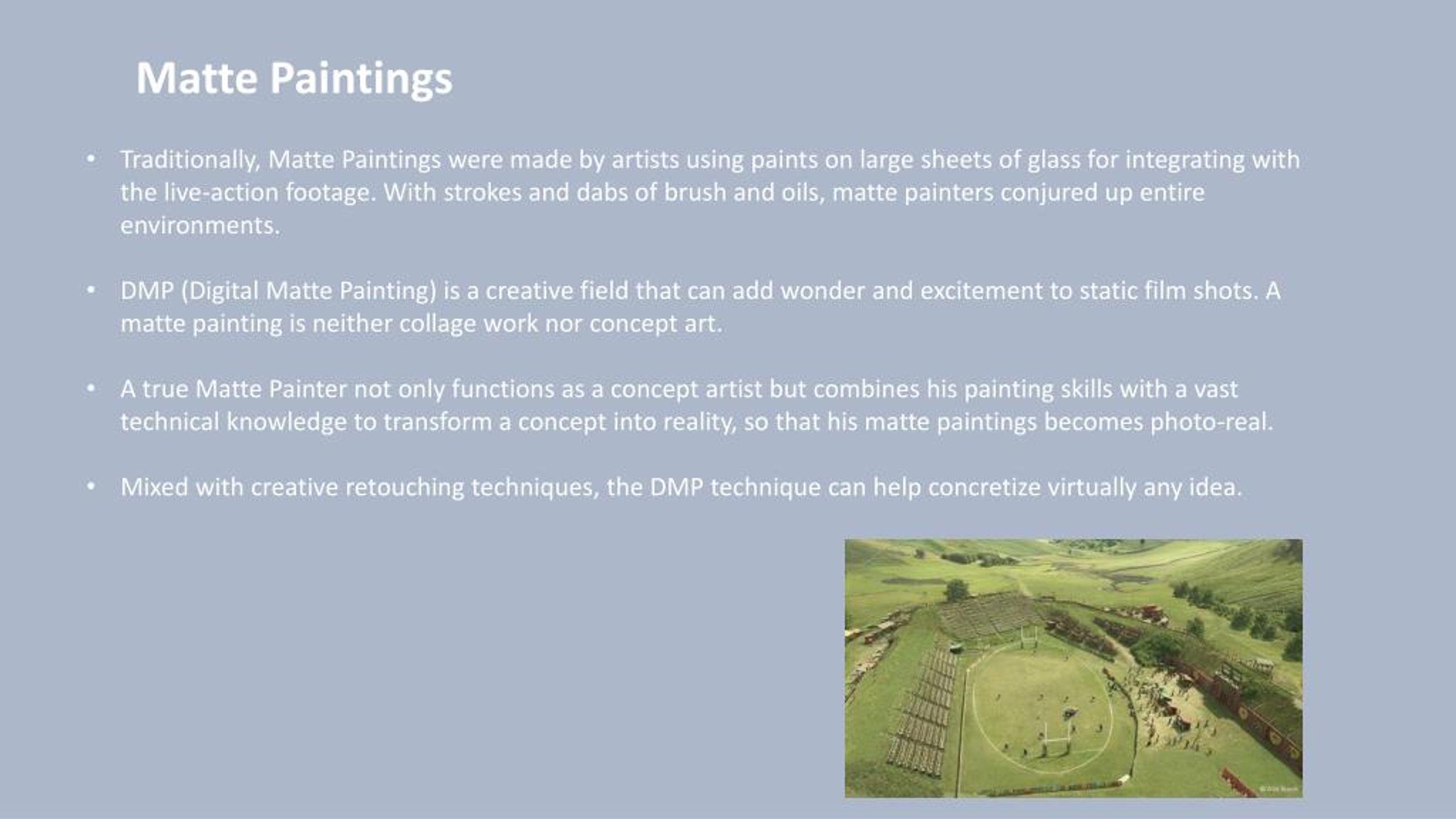 PPT Matte Paintings by VFX Art Director, Montreal Visual Effects