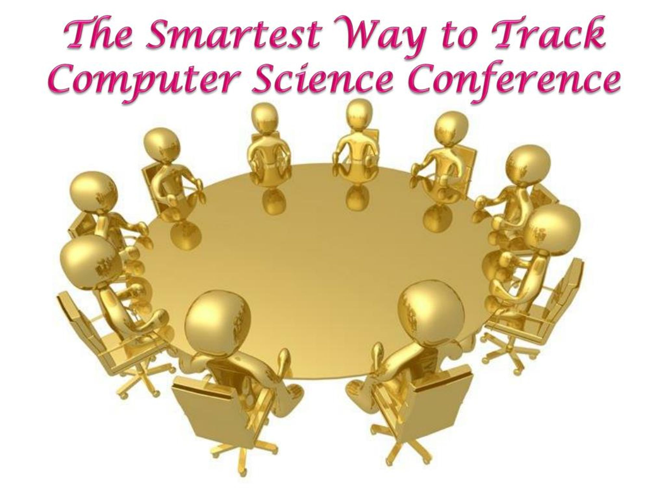 PPT The Smartest Way to Track Computer Science Conference PowerPoint