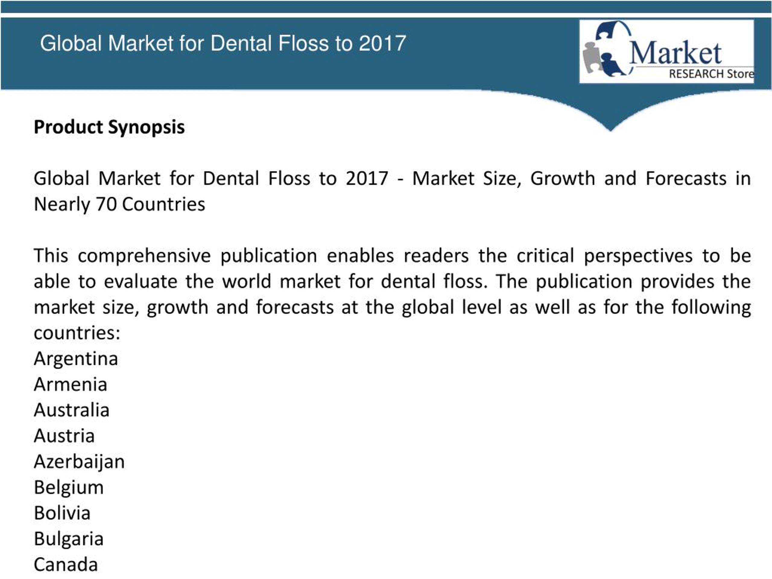 PPT Global Market for Dental Floss to 2017 PowerPoint Presentation