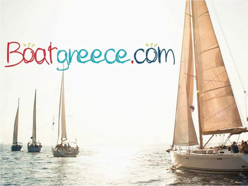 PPT Rent Boat in Greece Sailing in Greece PowerPoint Presentation