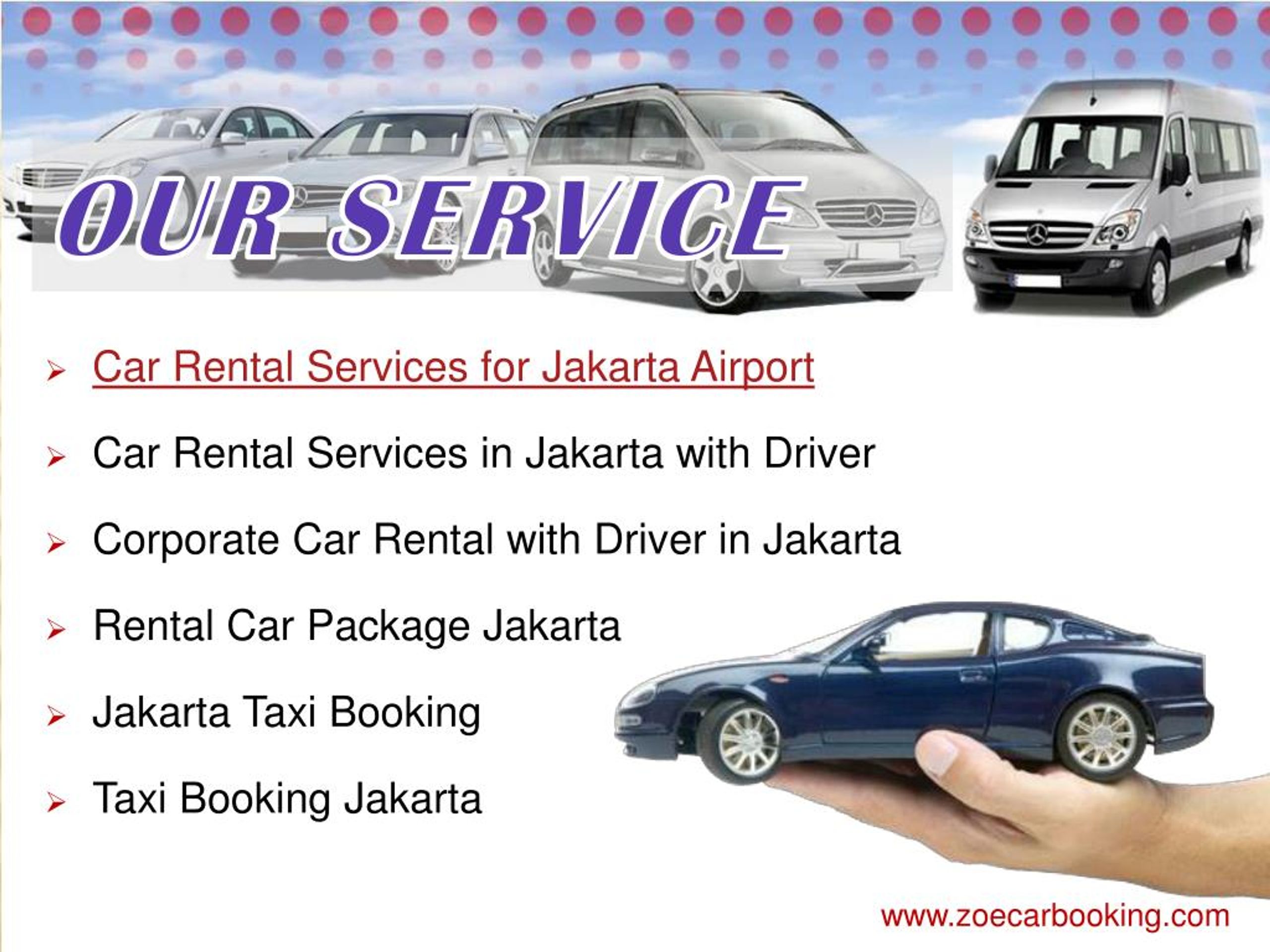 PPT Car Rental Services for Jakarta Airport Zoe Car Booking