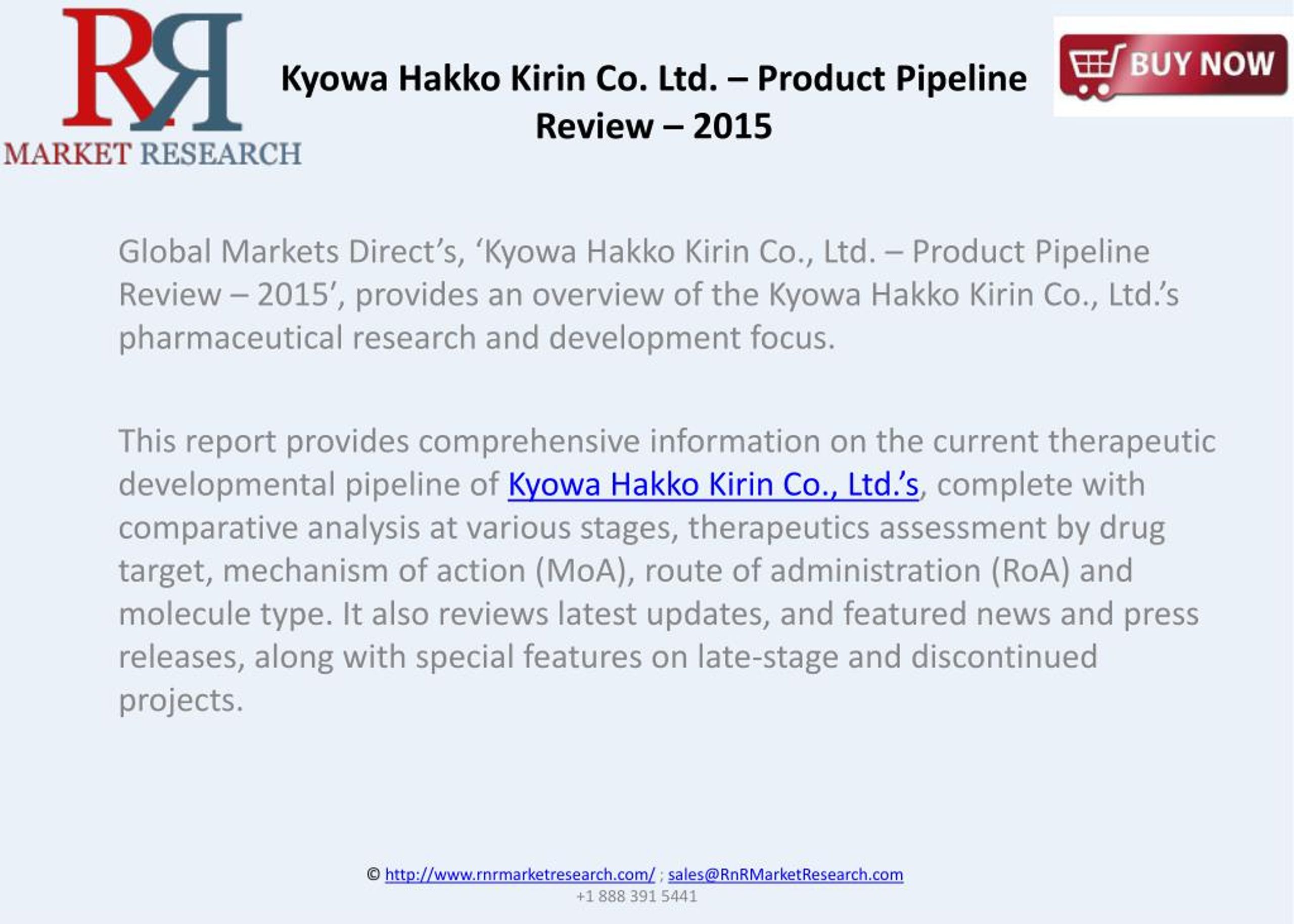 PPT Kyowa Hakko Kirin Co. Ltd. Product Pipeline Review 2015