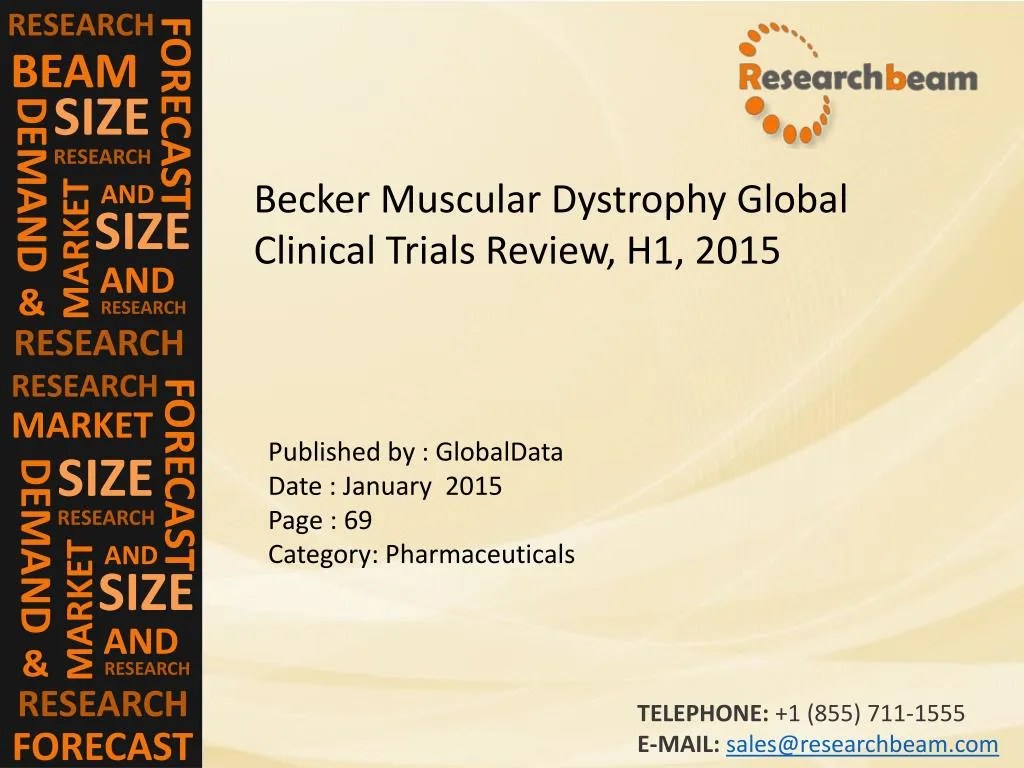 PPT Becker Muscular Dystrophy Global Clinical Trials Review, H1