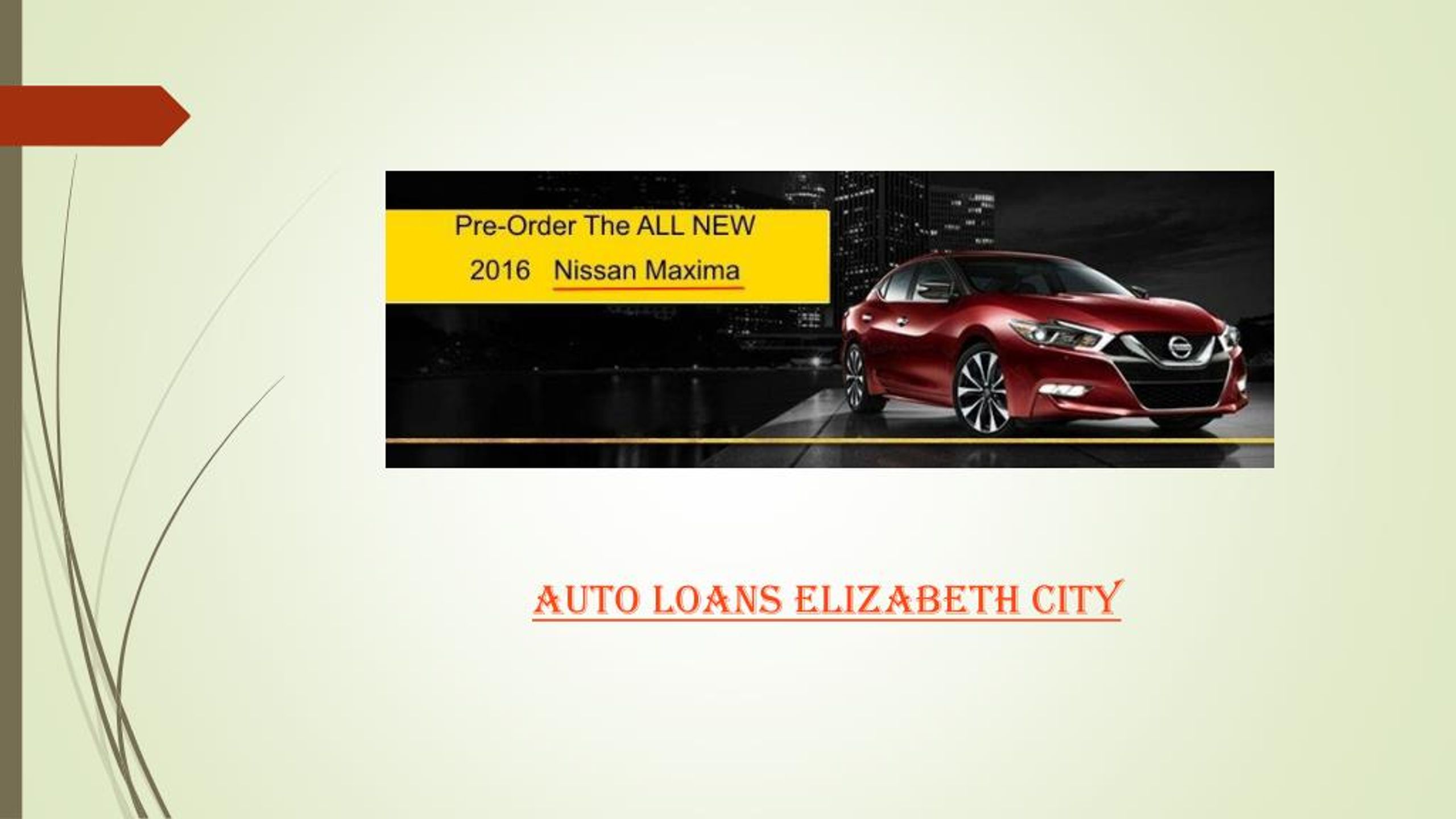 PPT Maxima and Nissan in Elizabeth City PowerPoint Presentation, free download ID7172279
