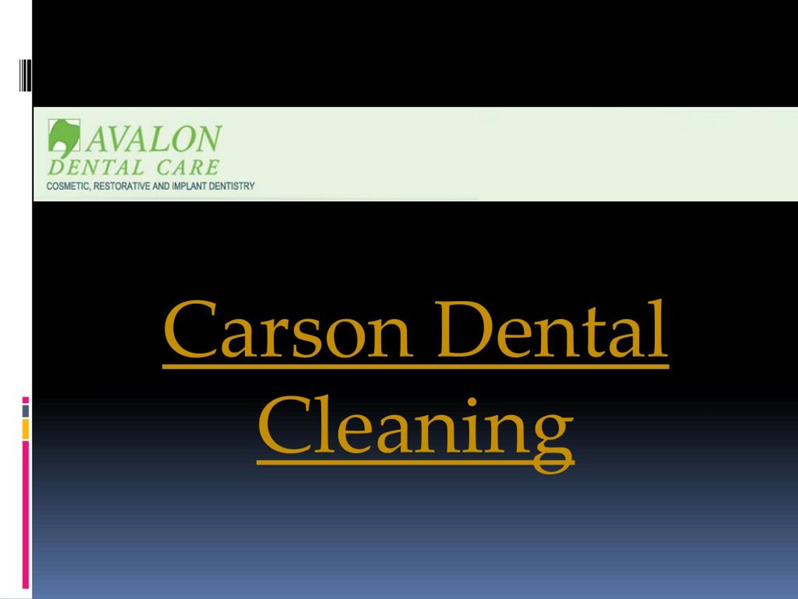 PPT Carson Dental Cleaning PowerPoint Presentation, free download