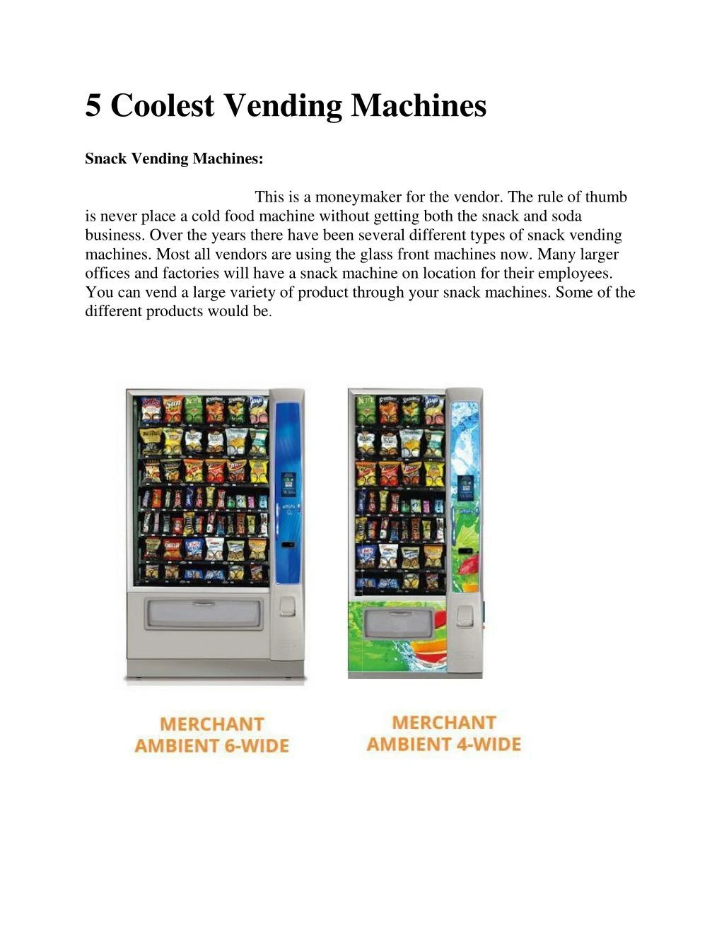 PPT 5 Coolest Vending Machines PowerPoint Presentation, free download