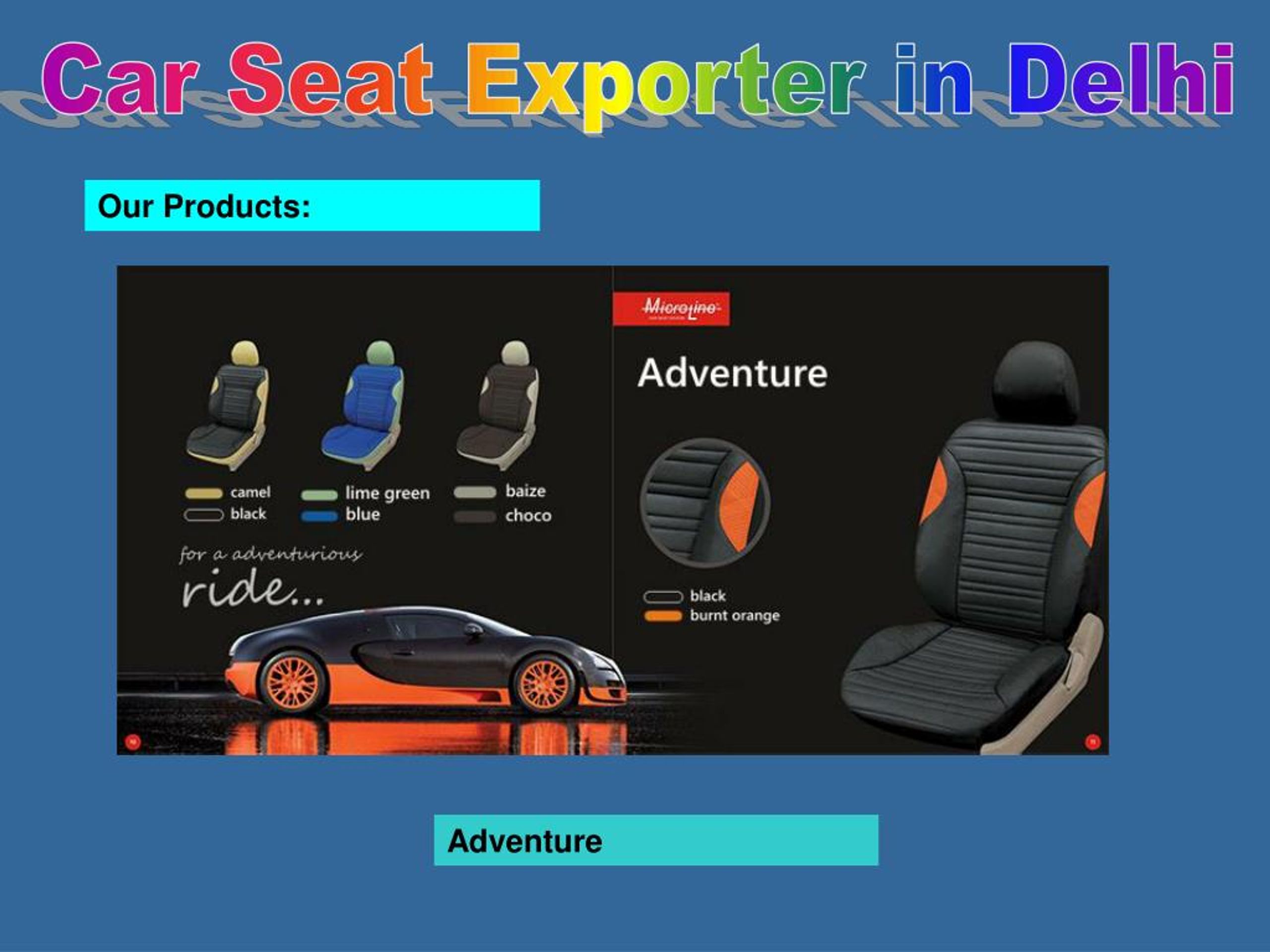PPT CarSeatManufacturerSupplierinDelhi PowerPoint Presentation