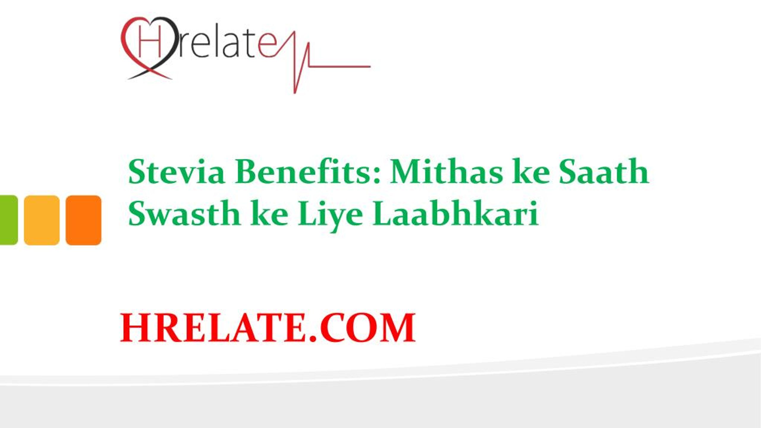 PPT Janiye Stevia Benefits in Hindi Aur Rahiye Swasth PowerPoint