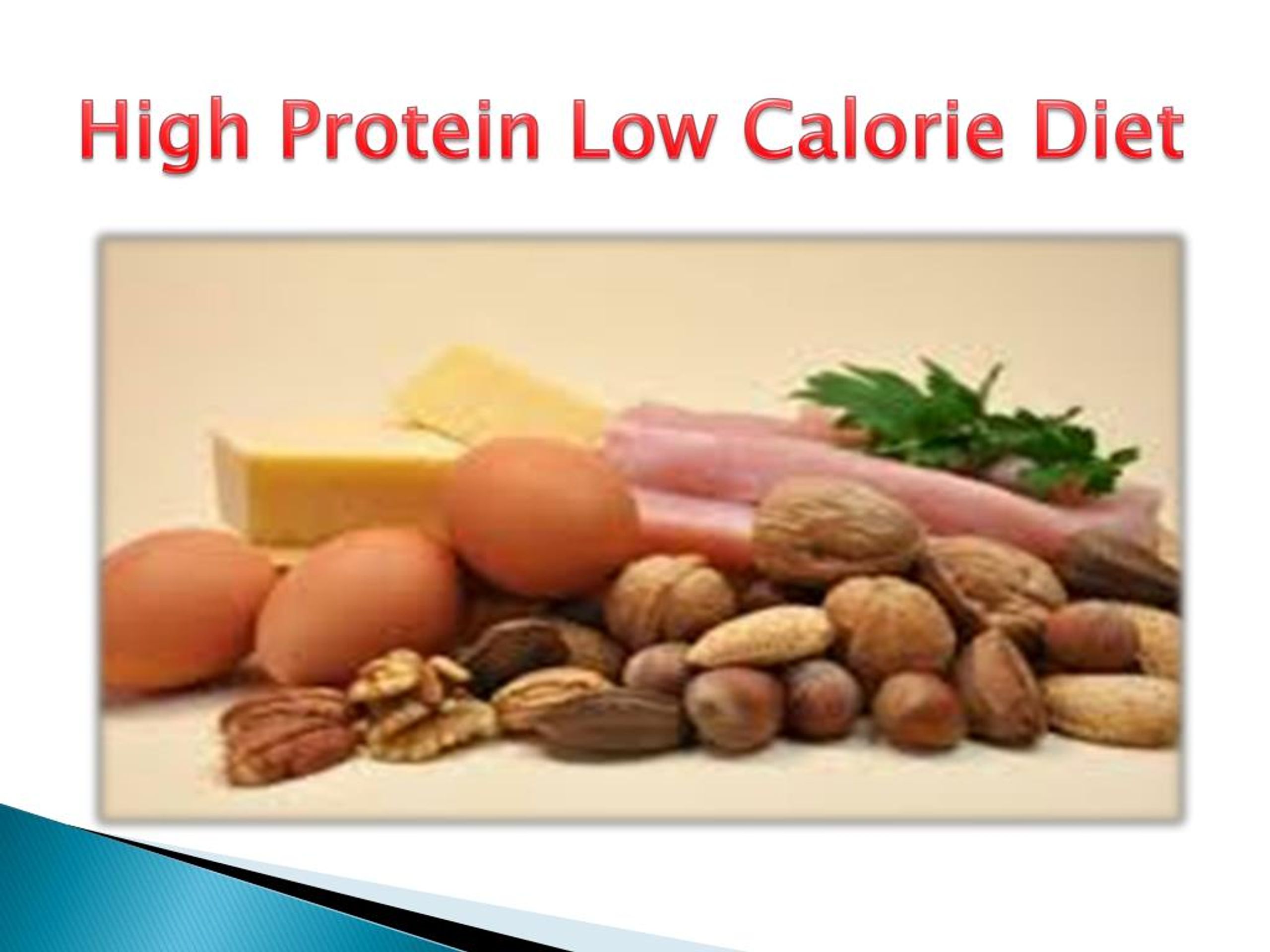 PPT High Protein Low Calorie Diet PowerPoint Presentation, free