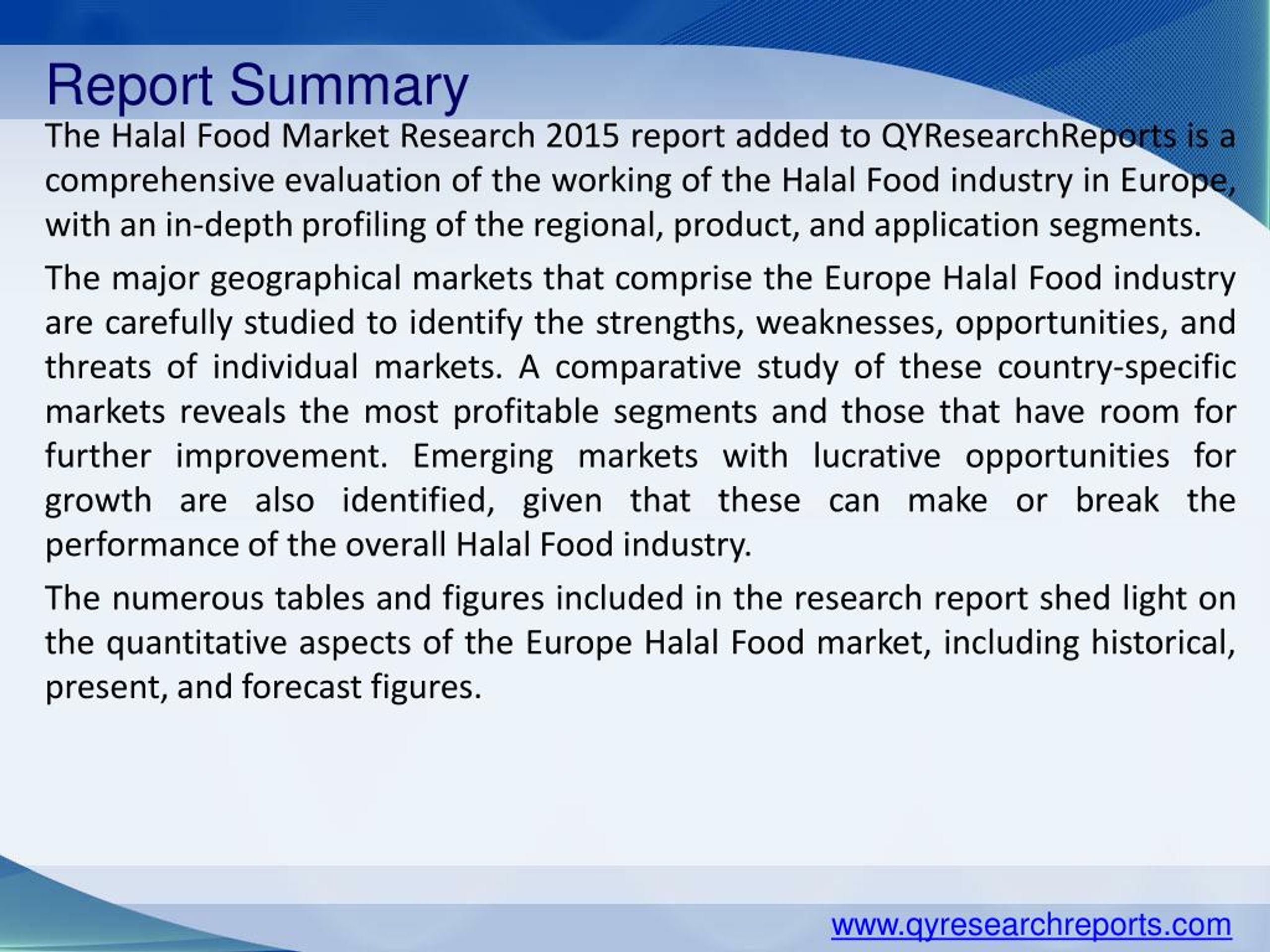 PPT Europe Halal Food Market 2015 Industry Forecast, Research, Growth, Overview, Analysis
