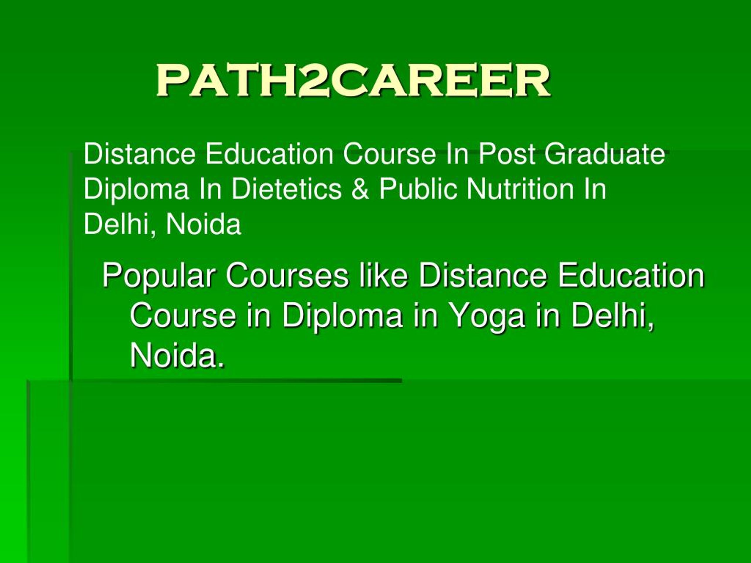 PPT Distance Education Course In Post Graduate Diploma In Dietetics