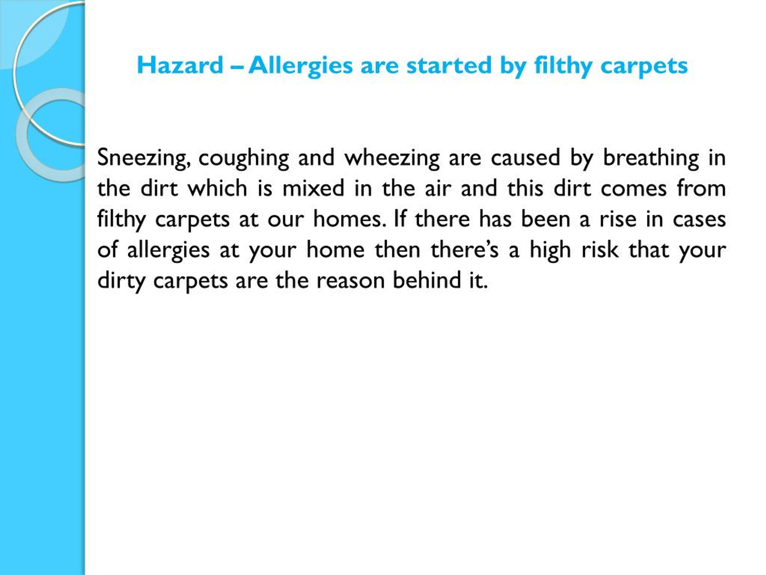 PPT Health Hazards The Risk Of Having Dirty Carpets PowerPoint