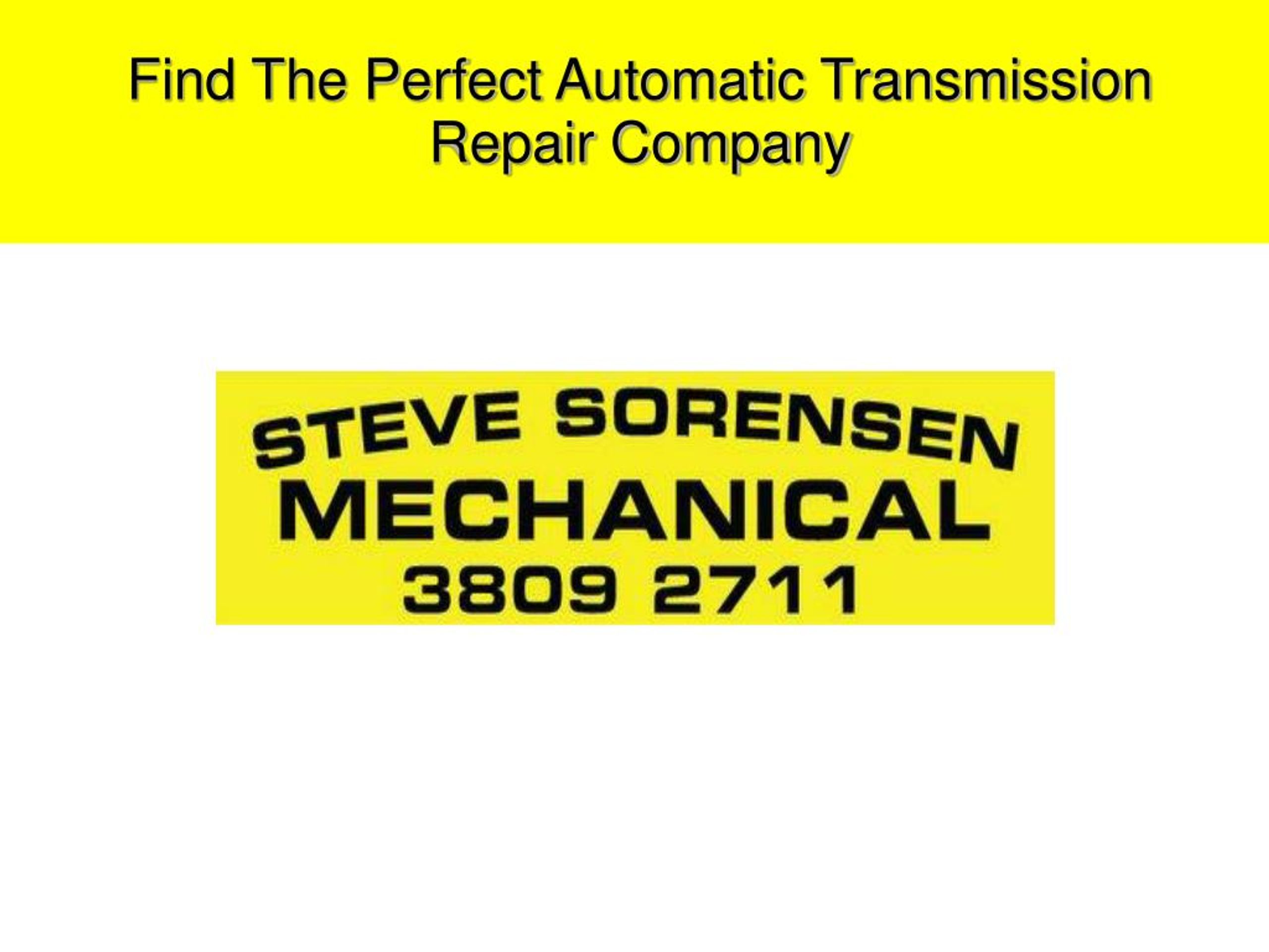 PPT Find The Perfect Automatic Transmission Repair Company PowerPoint