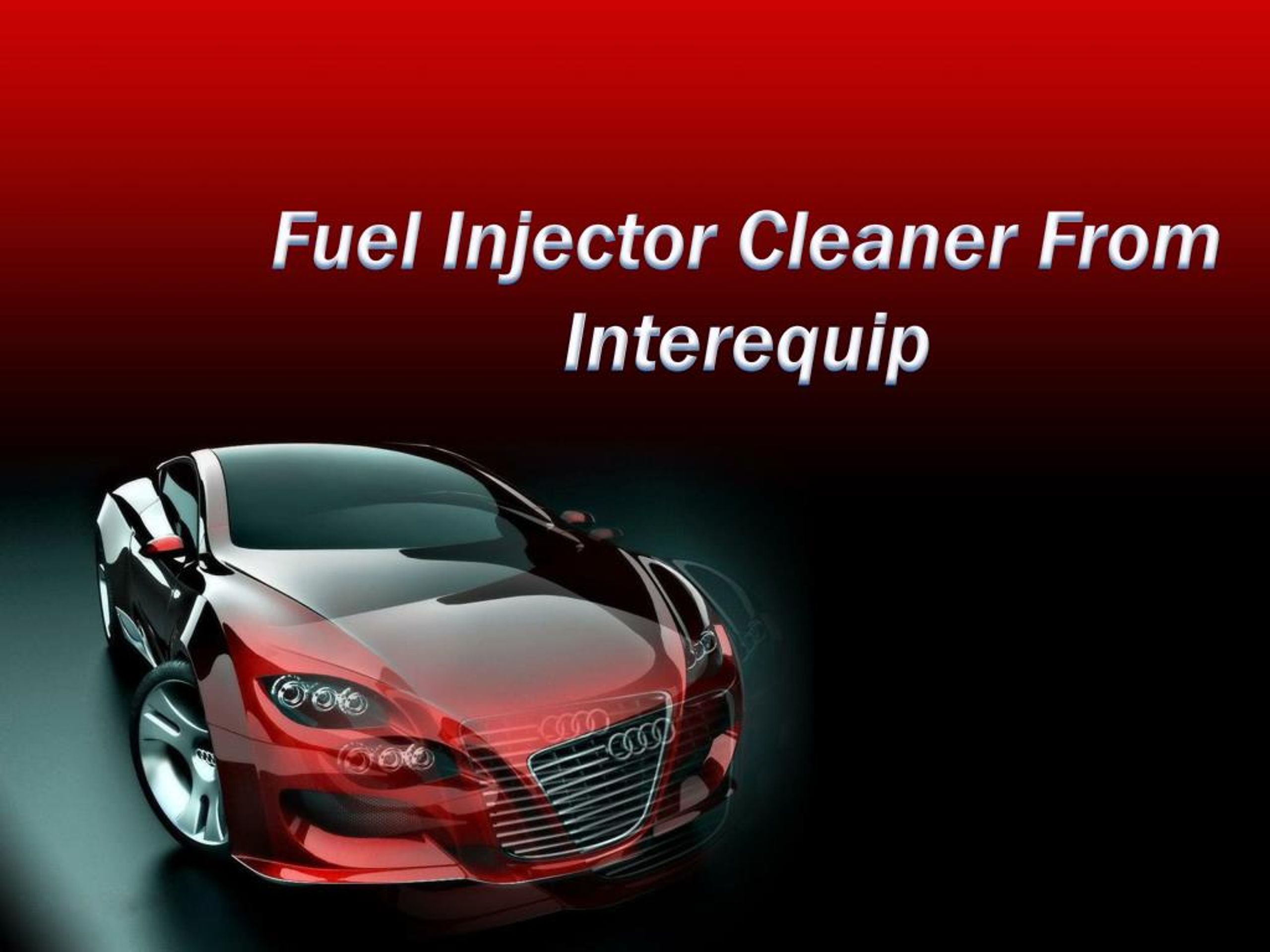 PPT Best Fuel Injector Cleaner Australia PowerPoint Presentation