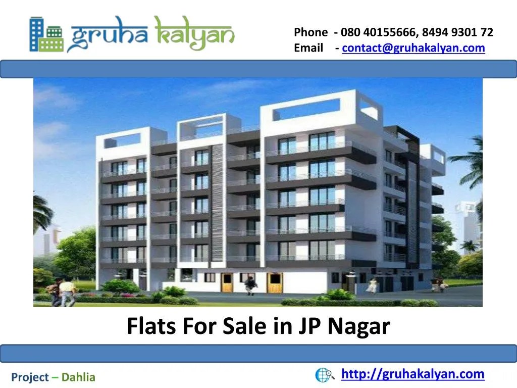 PPT Flats for Sale in JP Nagar PowerPoint Presentation, free download