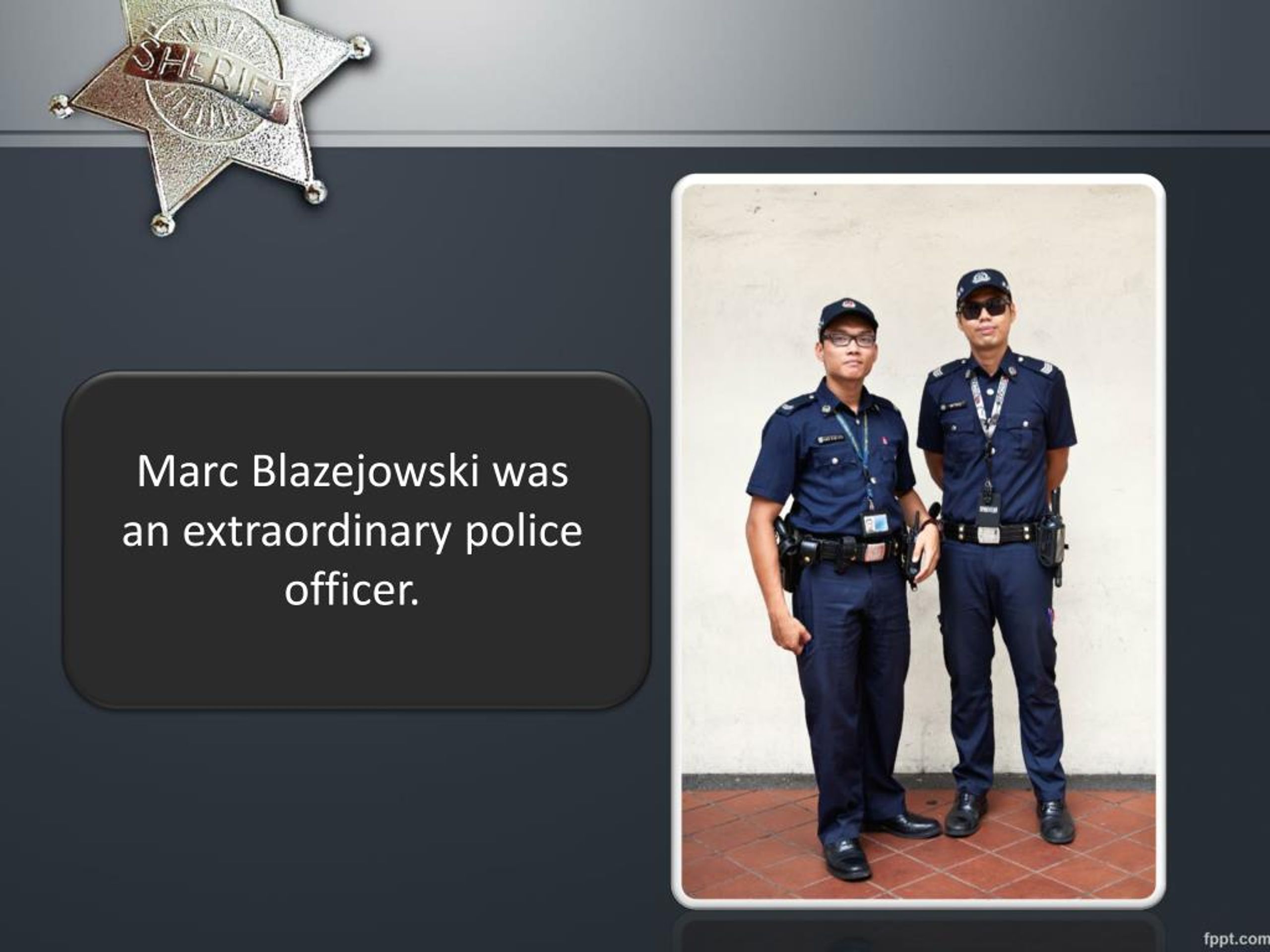PPT Marc Blazejowski Proudly Decorated Police Officer PowerPoint