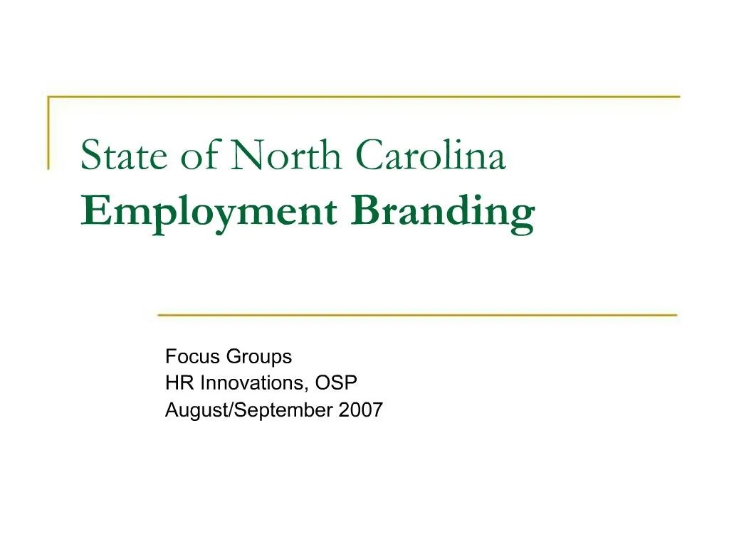 PPT State of North Carolina Employment Branding PowerPoint Presentation ID720684