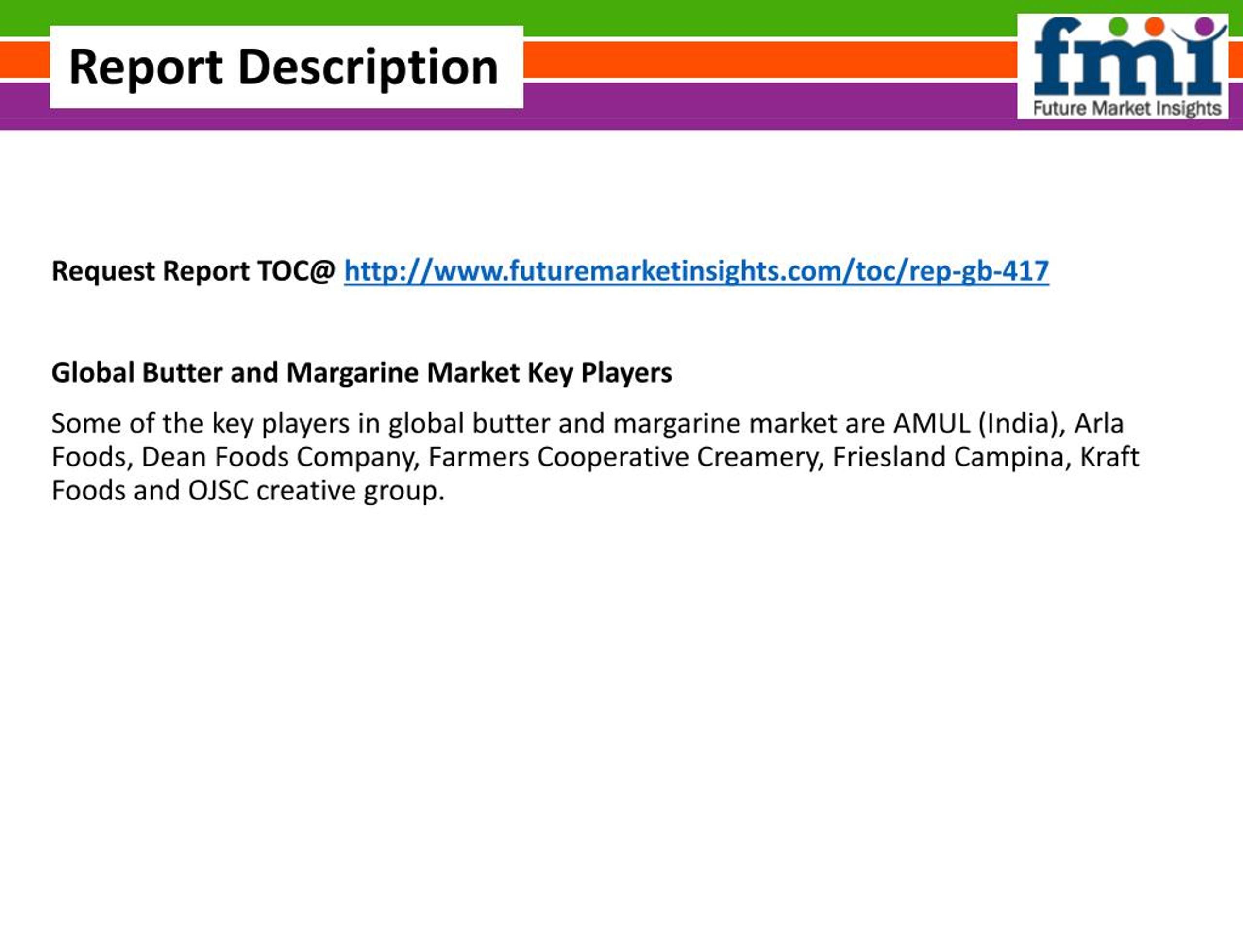 PPT Butter and Margarine Market Global Industry Analysis and Trends