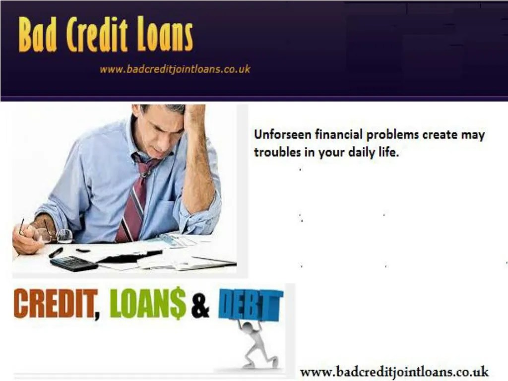 PPT Bad Credit Loans Easy And Perfet Solution For Bad Credit
