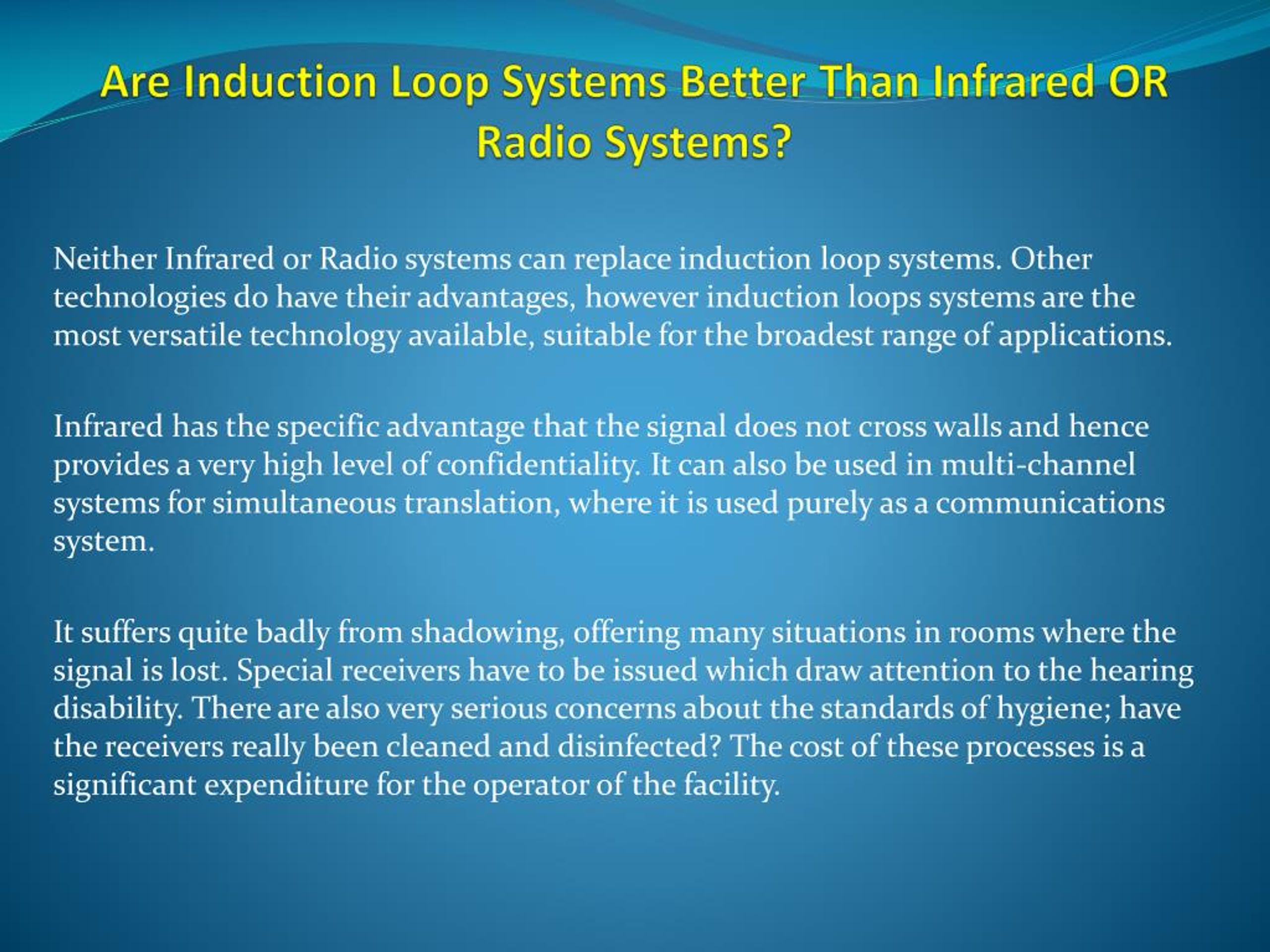 PPT Are Induction Loop Systems Better Than Infrared OR Radio Systems