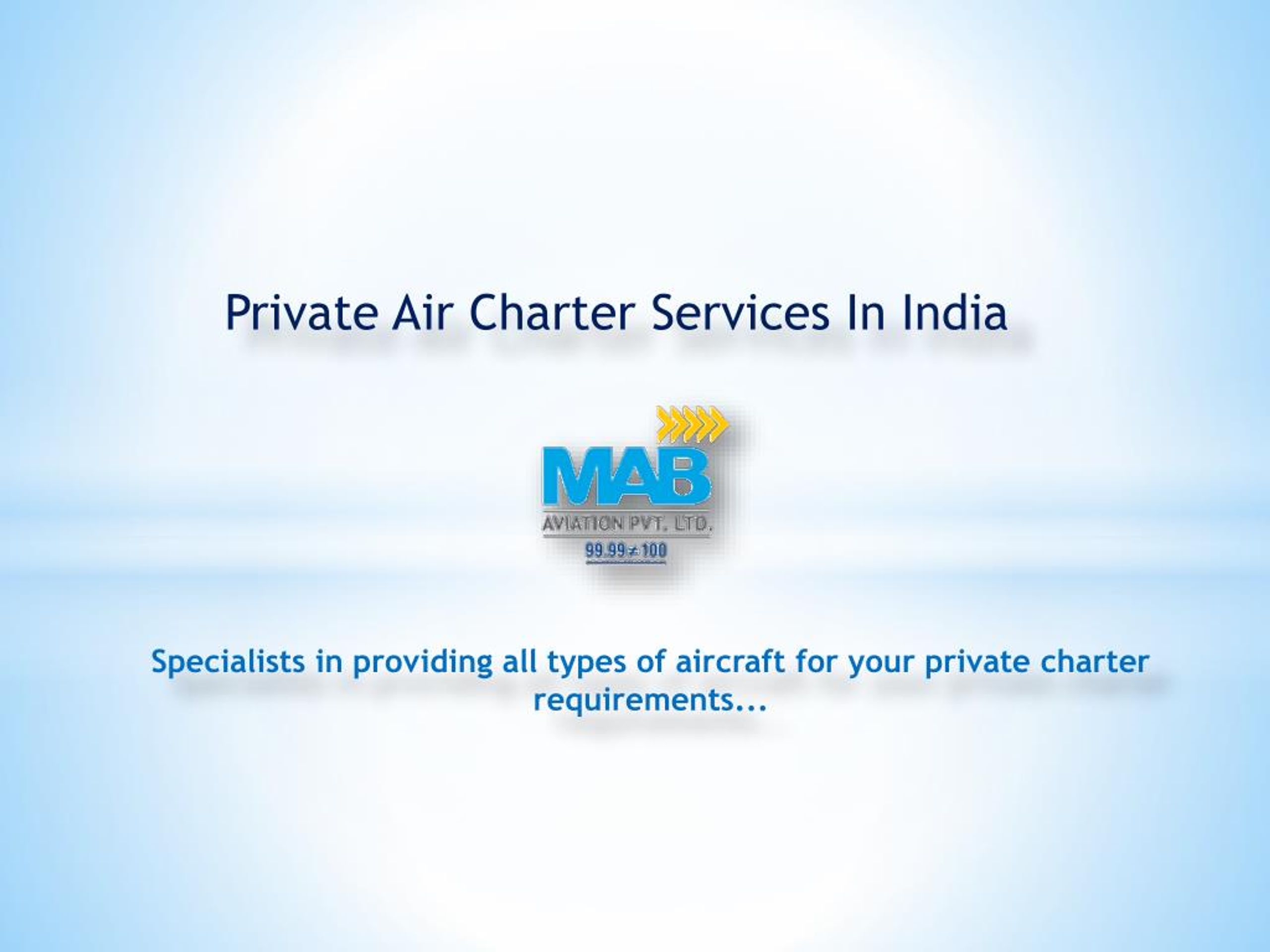 PPT Private Air Charter Services in India PowerPoint Presentation