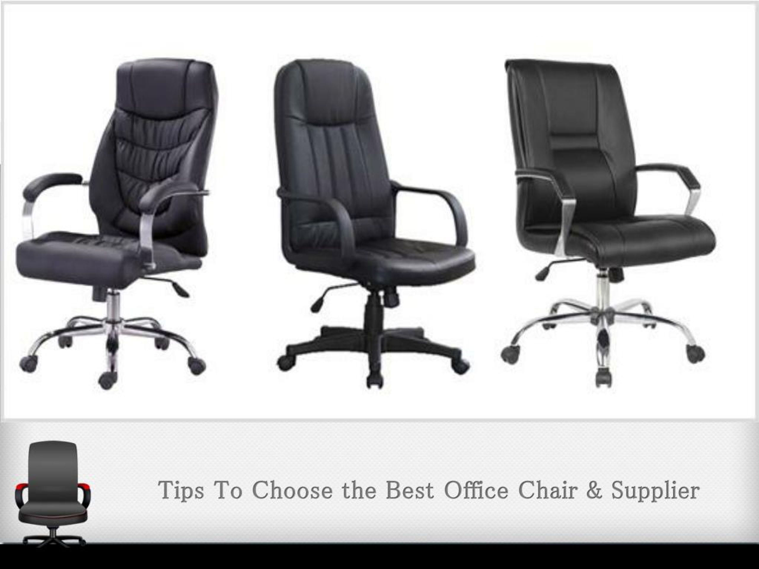 PPT How to Select Your Office Chair Suppliers in Dubai PowerPoint
