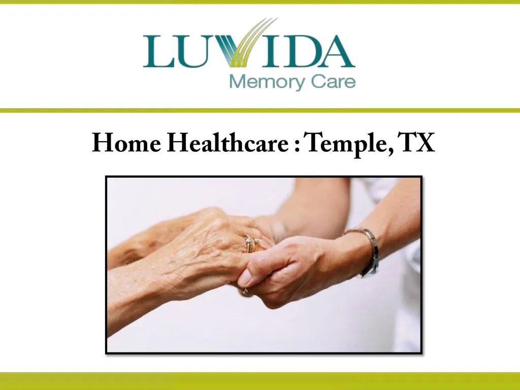 PPT Home Health care Temple, TX PowerPoint Presentation, free