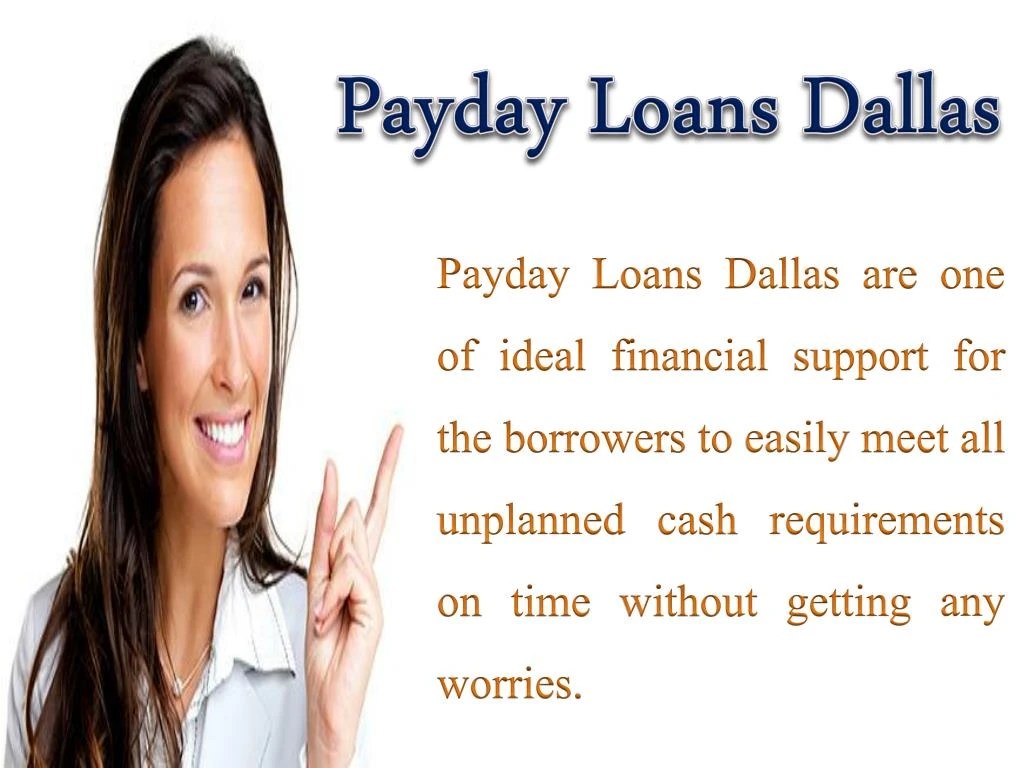 PPT Payday Loans Dallas Perfect Solutions For Your Unexpected