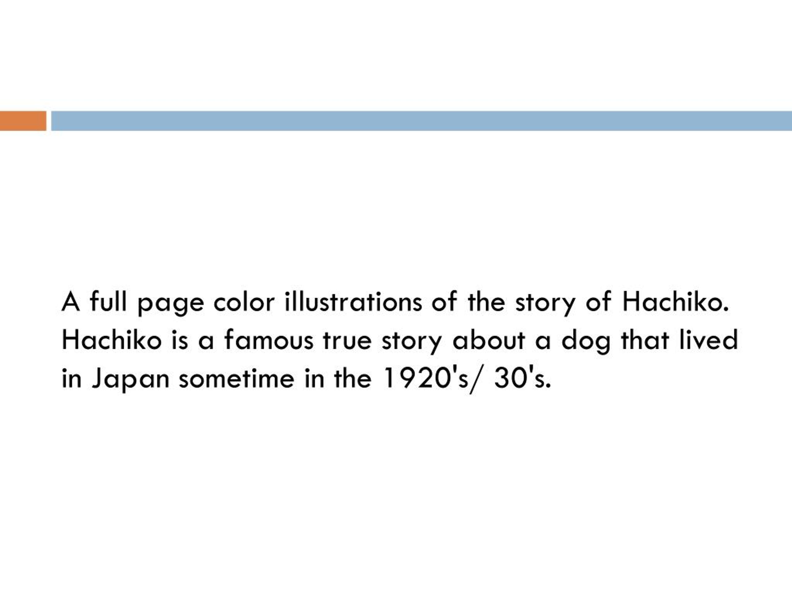 PPT ThE Story Of Hachiko PowerPoint Presentation, free download ID