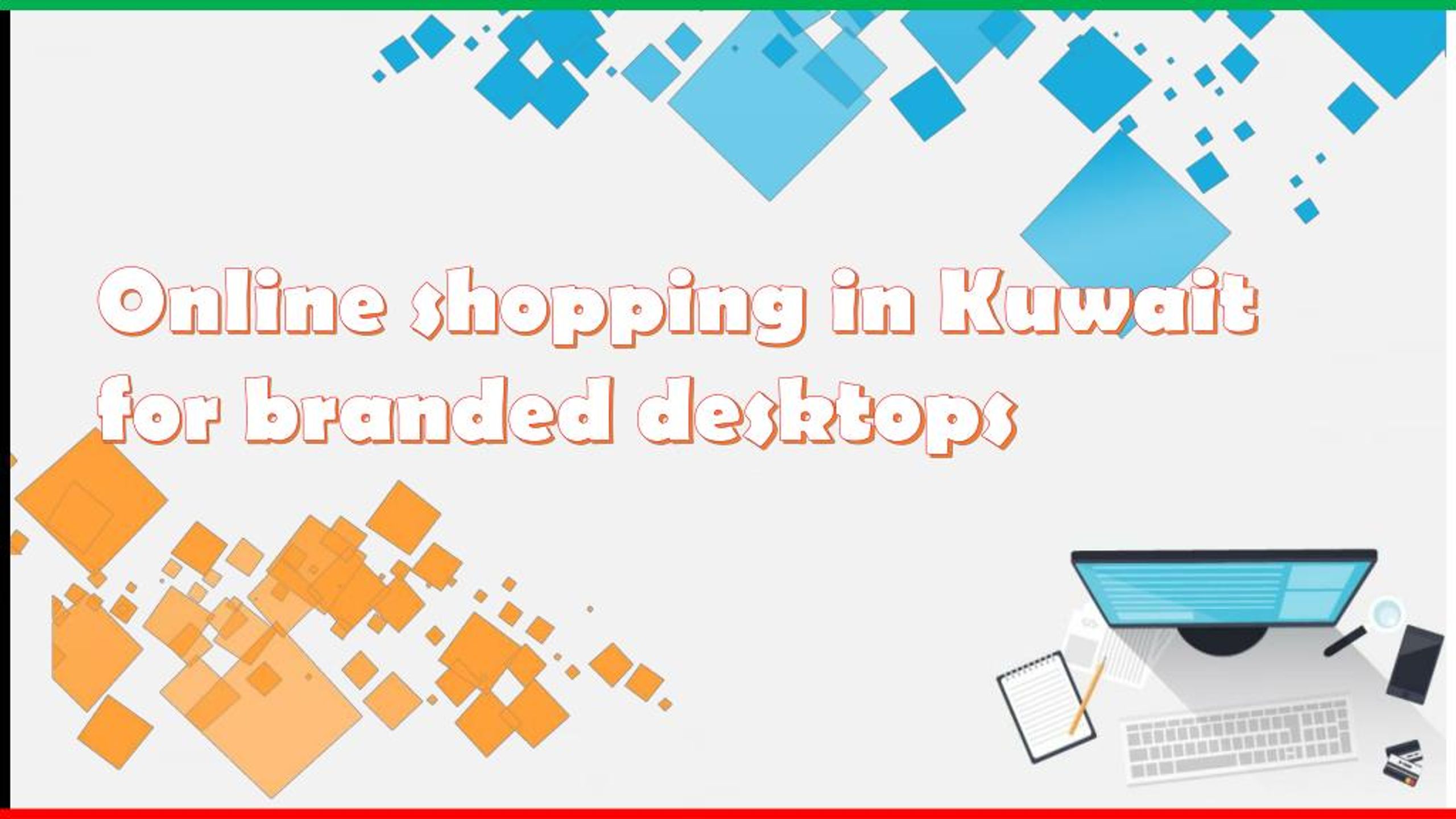 PPT Online shopping in Kuwait for branded desktops PowerPoint Presentation ID7237792