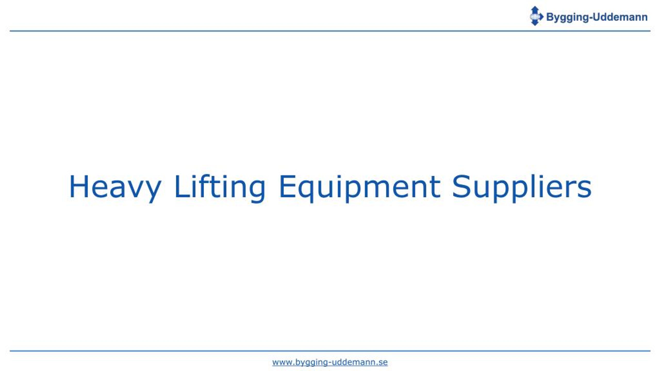 PPT Heavy Lifting Equipment Suppliers PowerPoint Presentation, free