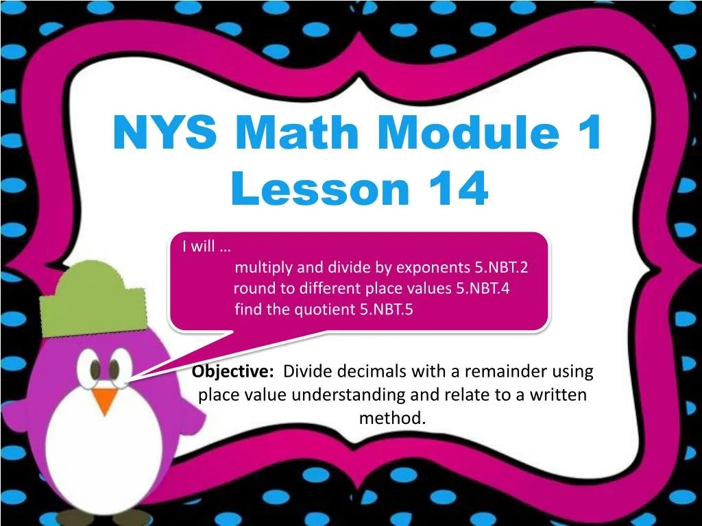 PPT EngageNY grade 5 module 1 lesson 14 PowerPoint Presentation, free