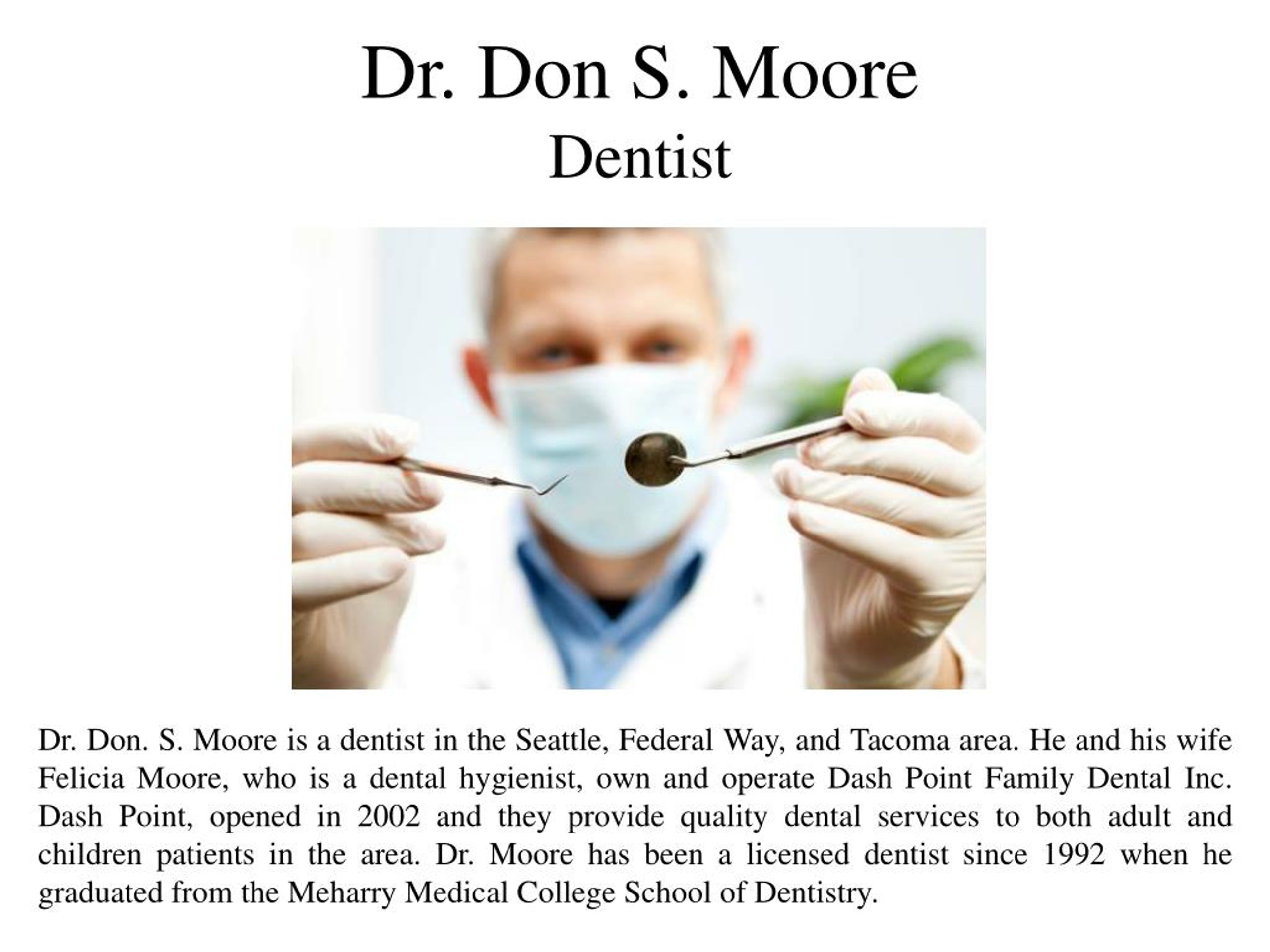PPT Dr. Don S. Moore Dentist PowerPoint Presentation, free download
